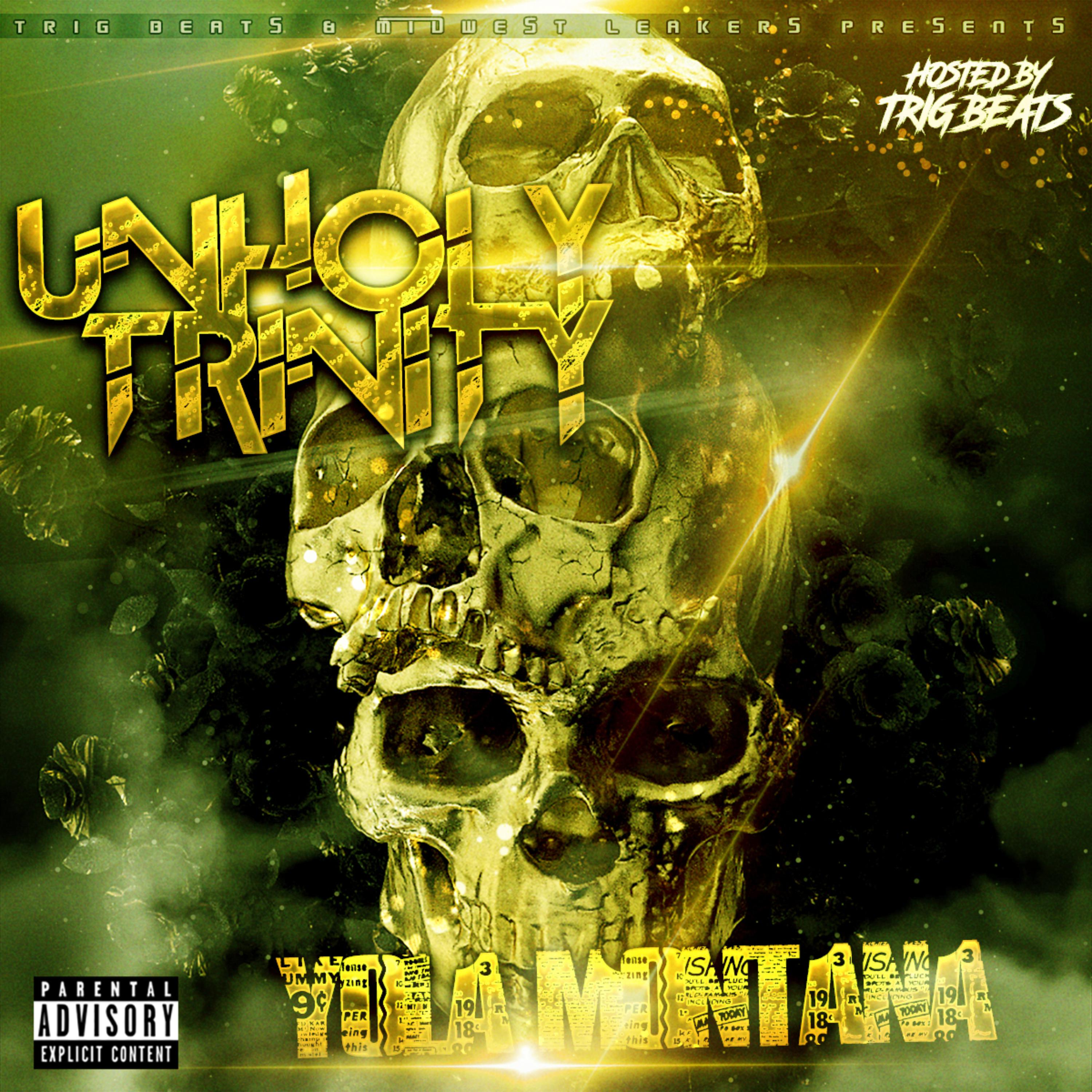 UNHOLY TRINITY by Yola Montana cover art