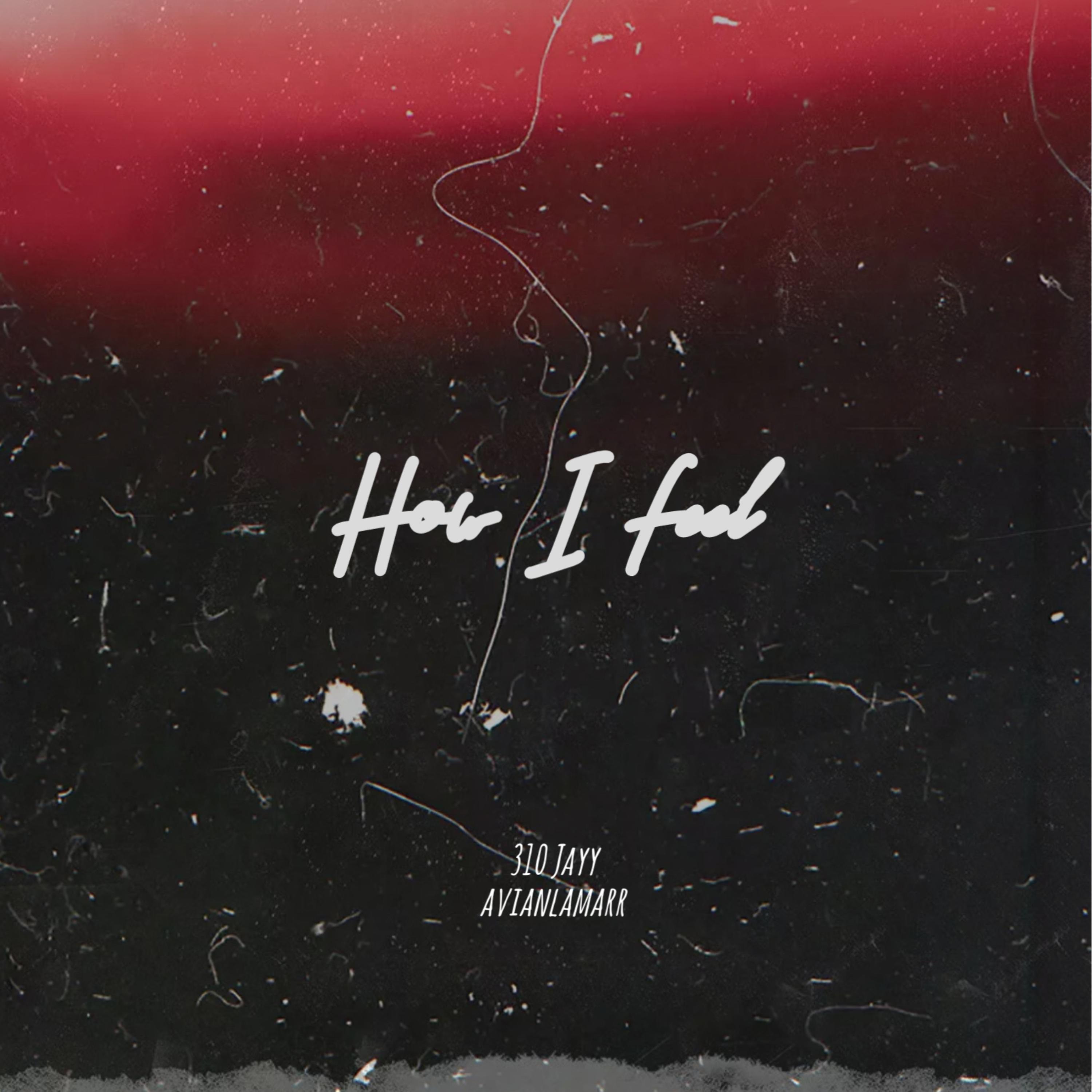 How I Feel artwork