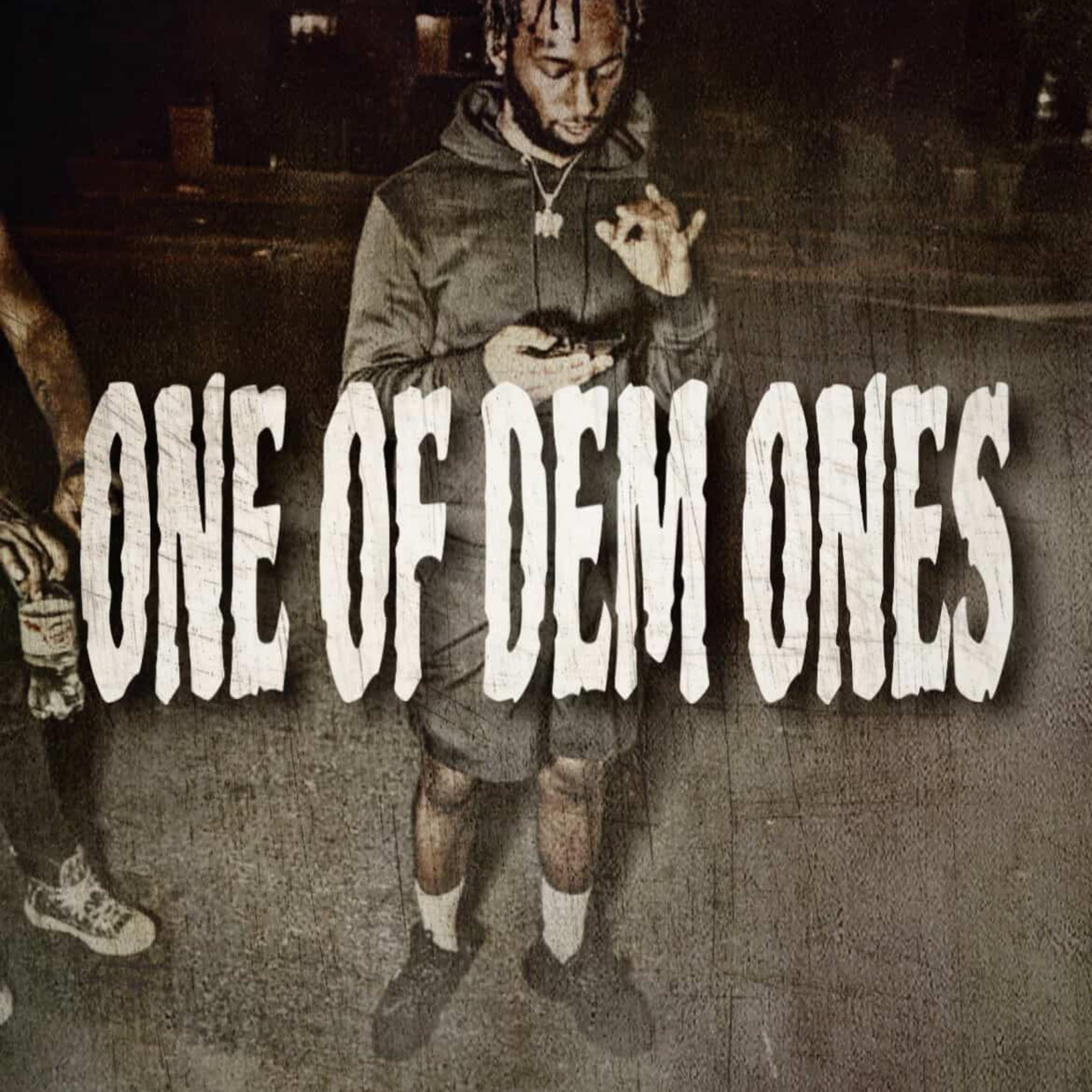 One Of Dem Ones artwork