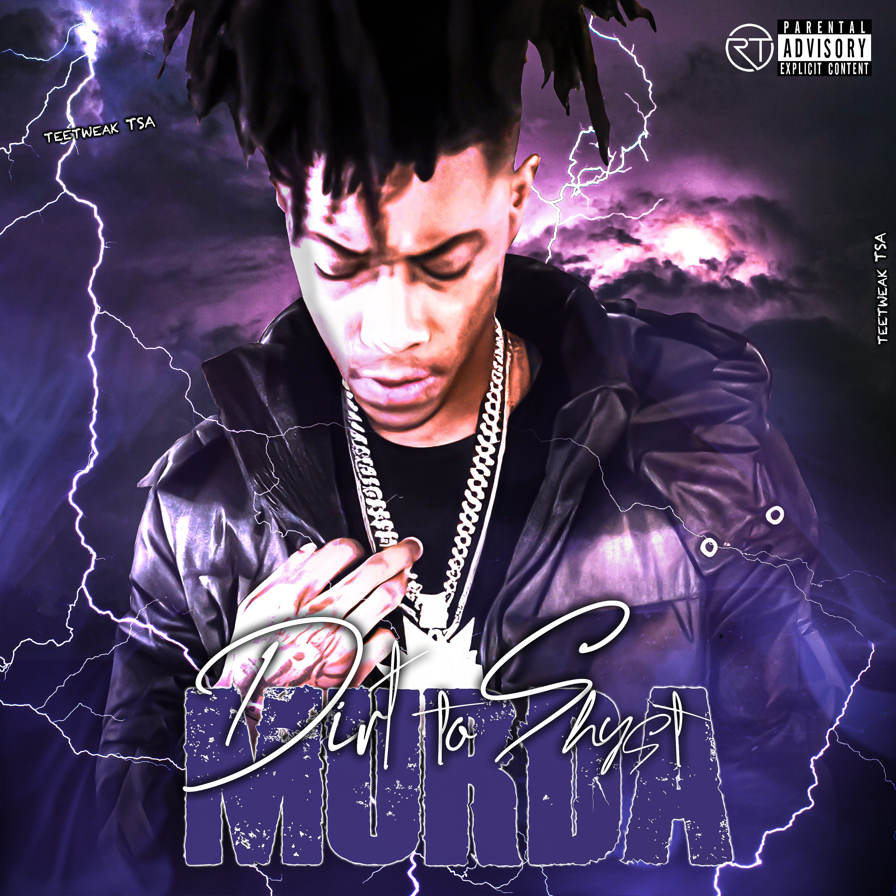 Dirt to Shyst Murda artwork