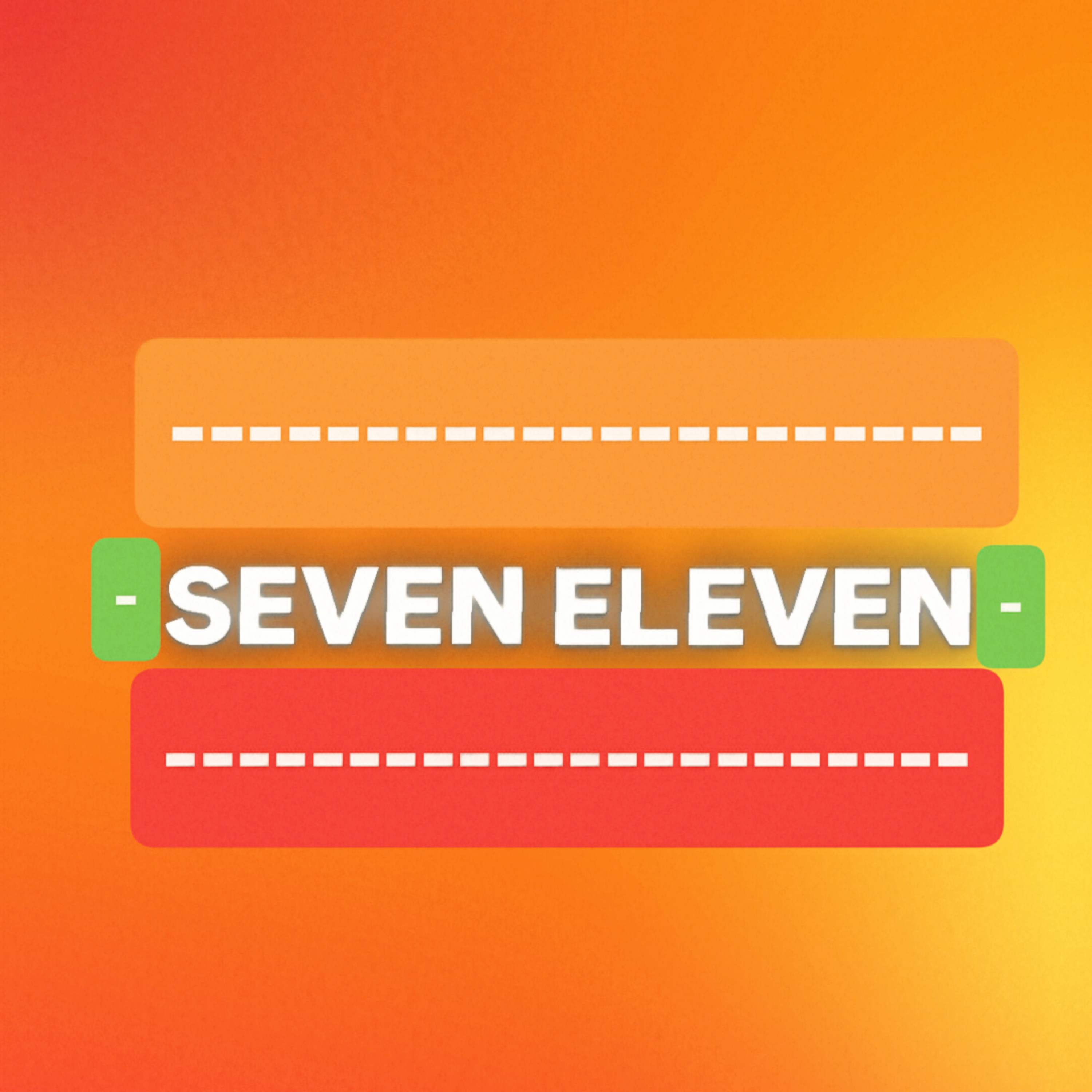 Seven Eleven artwork