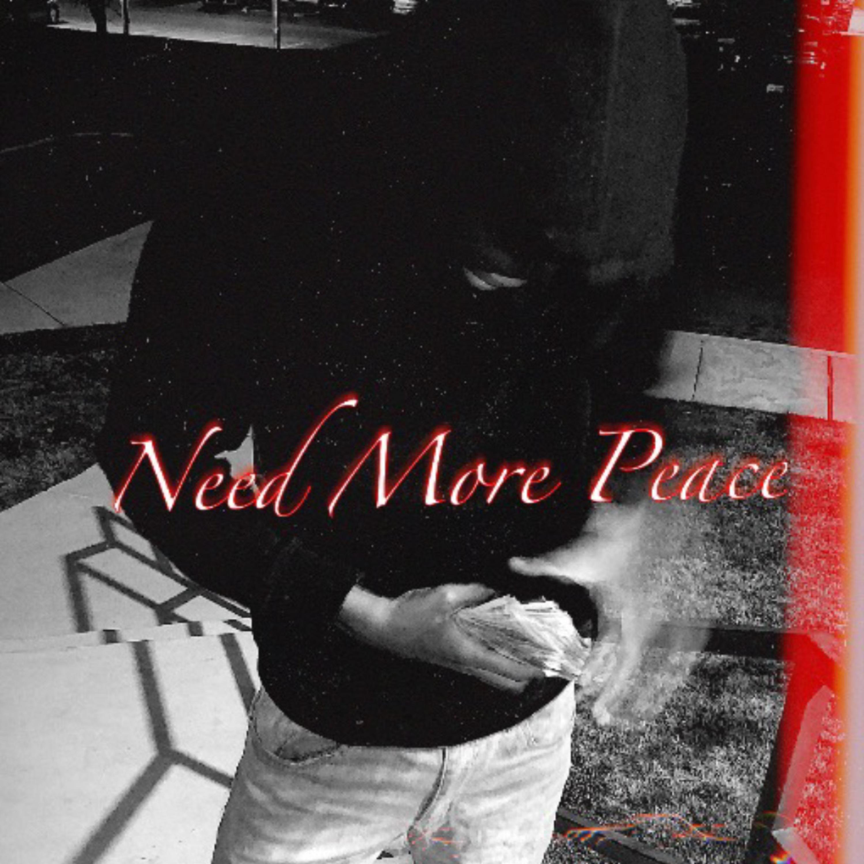 Need More Peace artwork