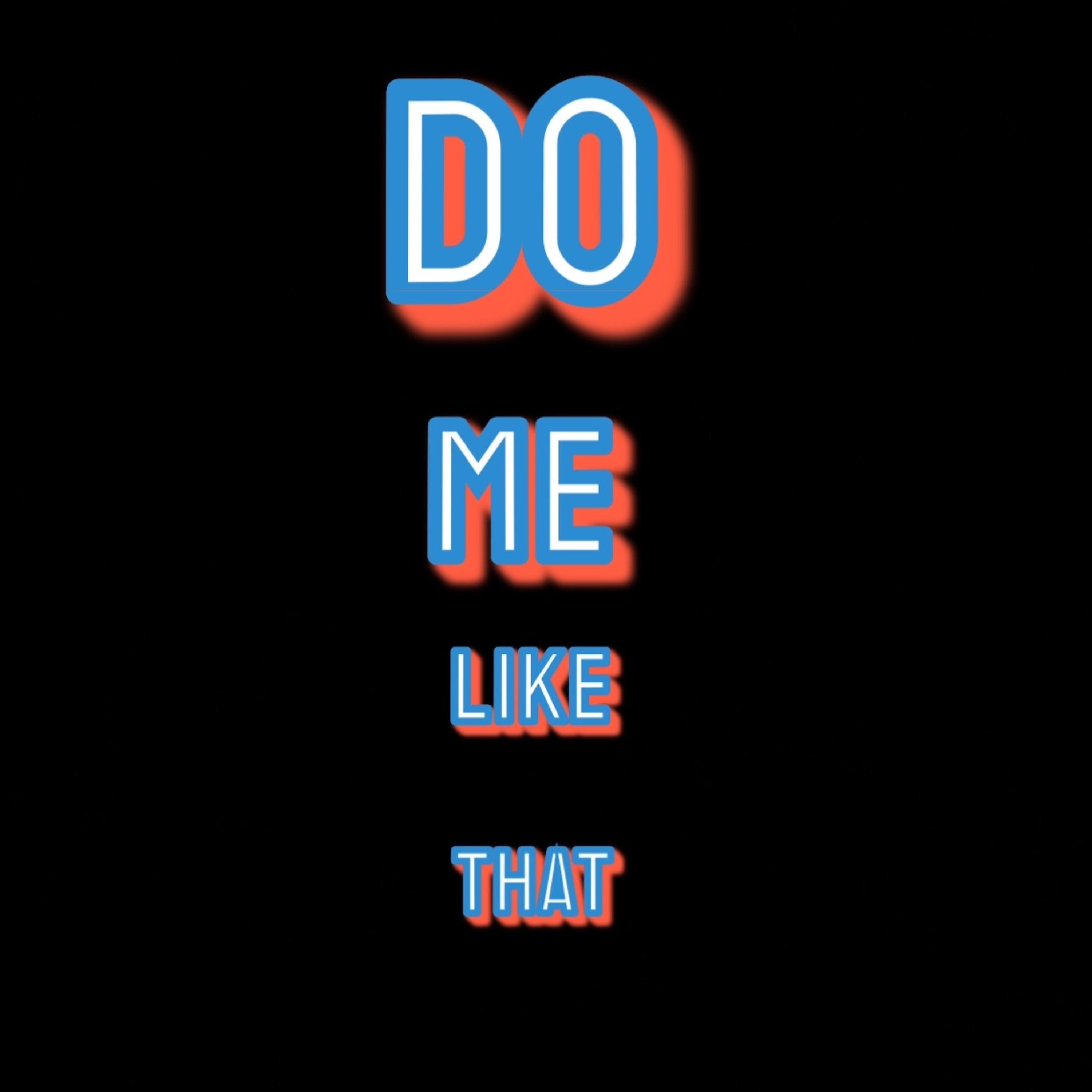 Do Me Like That artwork