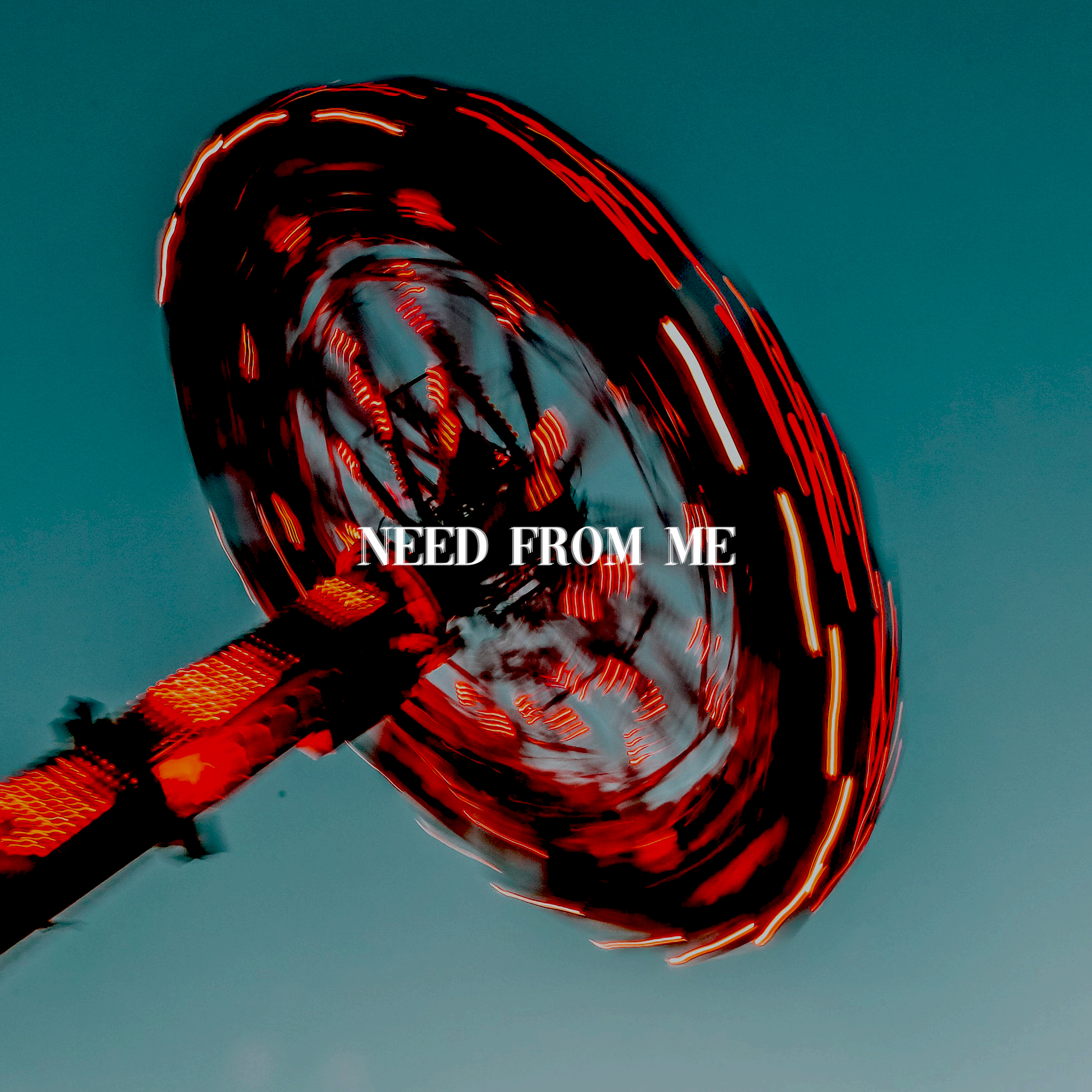 Need From Me artwork