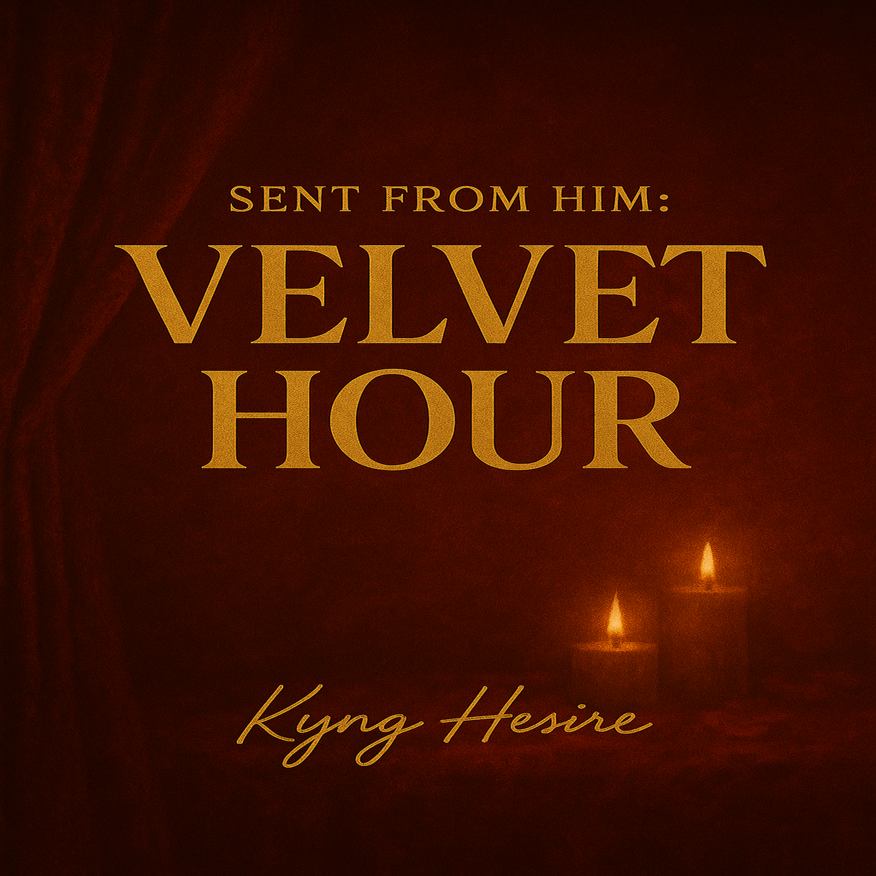 Sent From Him: Velvet Hour artwork