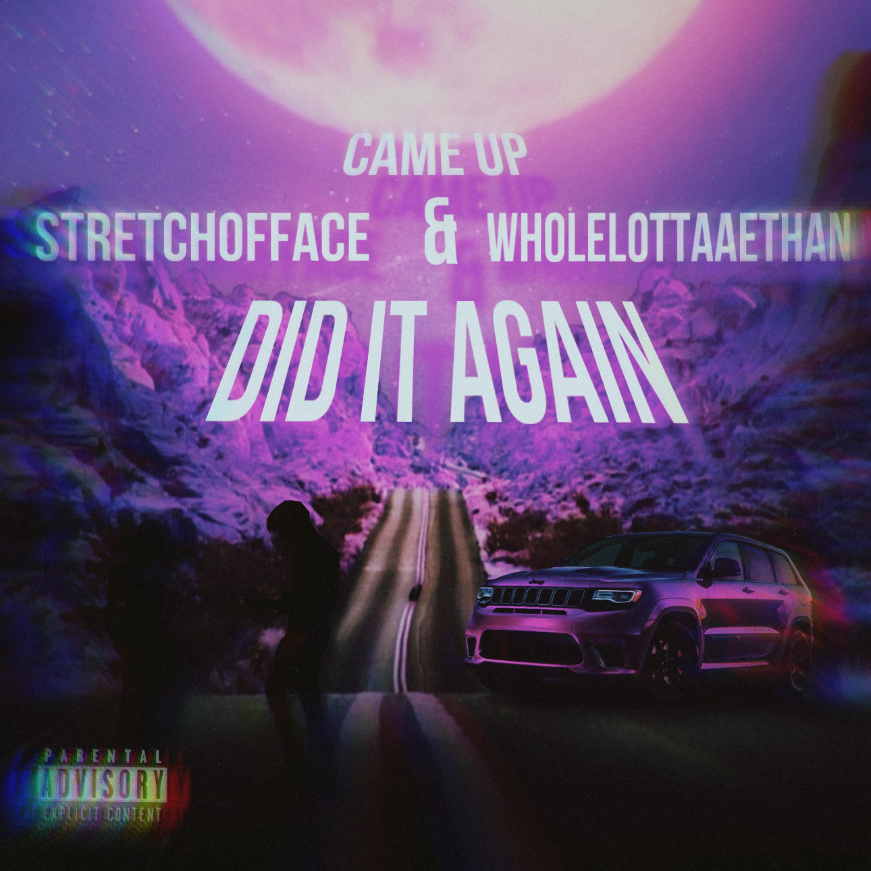 Came Up & Did It Again artwork