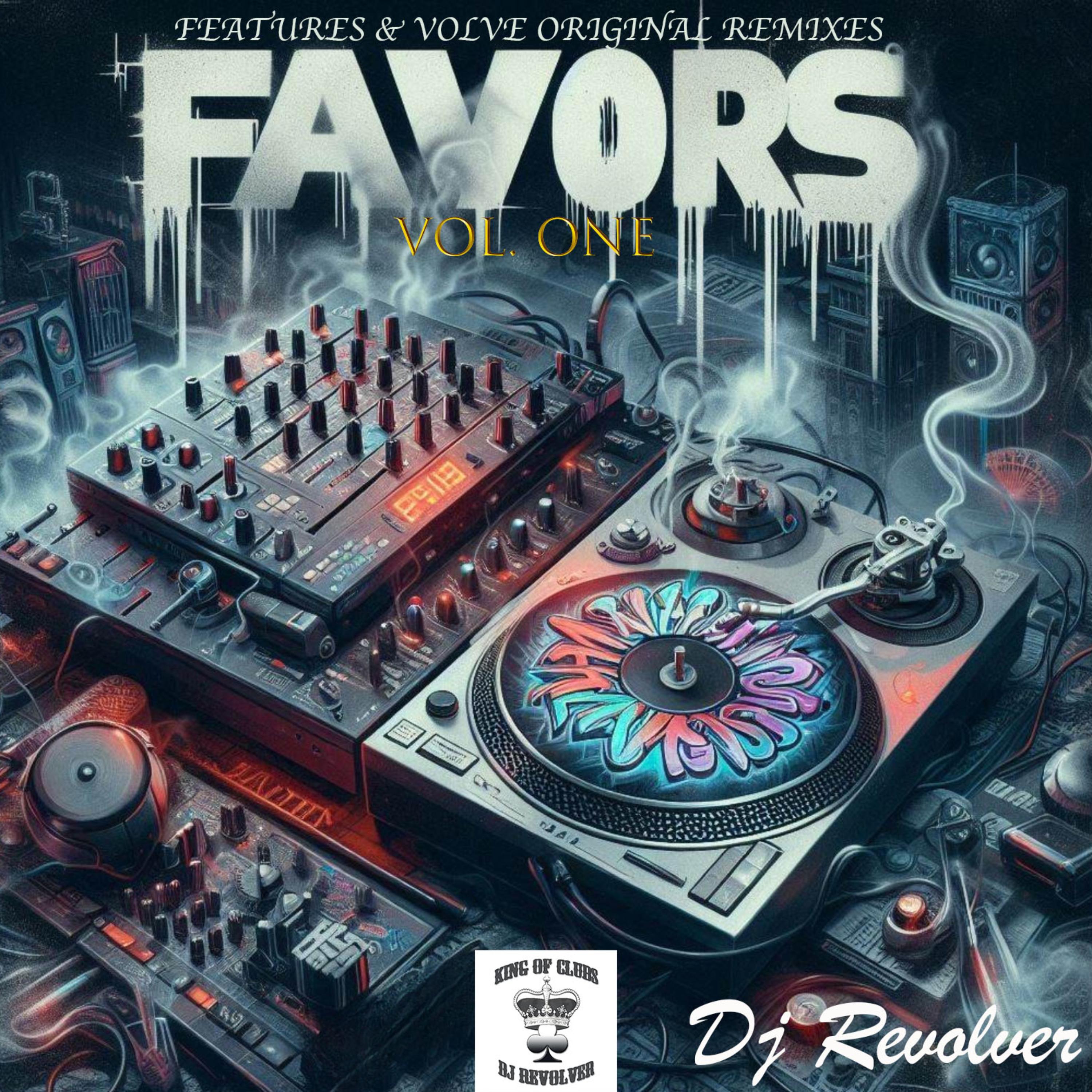FAVORS - (Features & Volve Original Remixes) Vol. 1 artwork