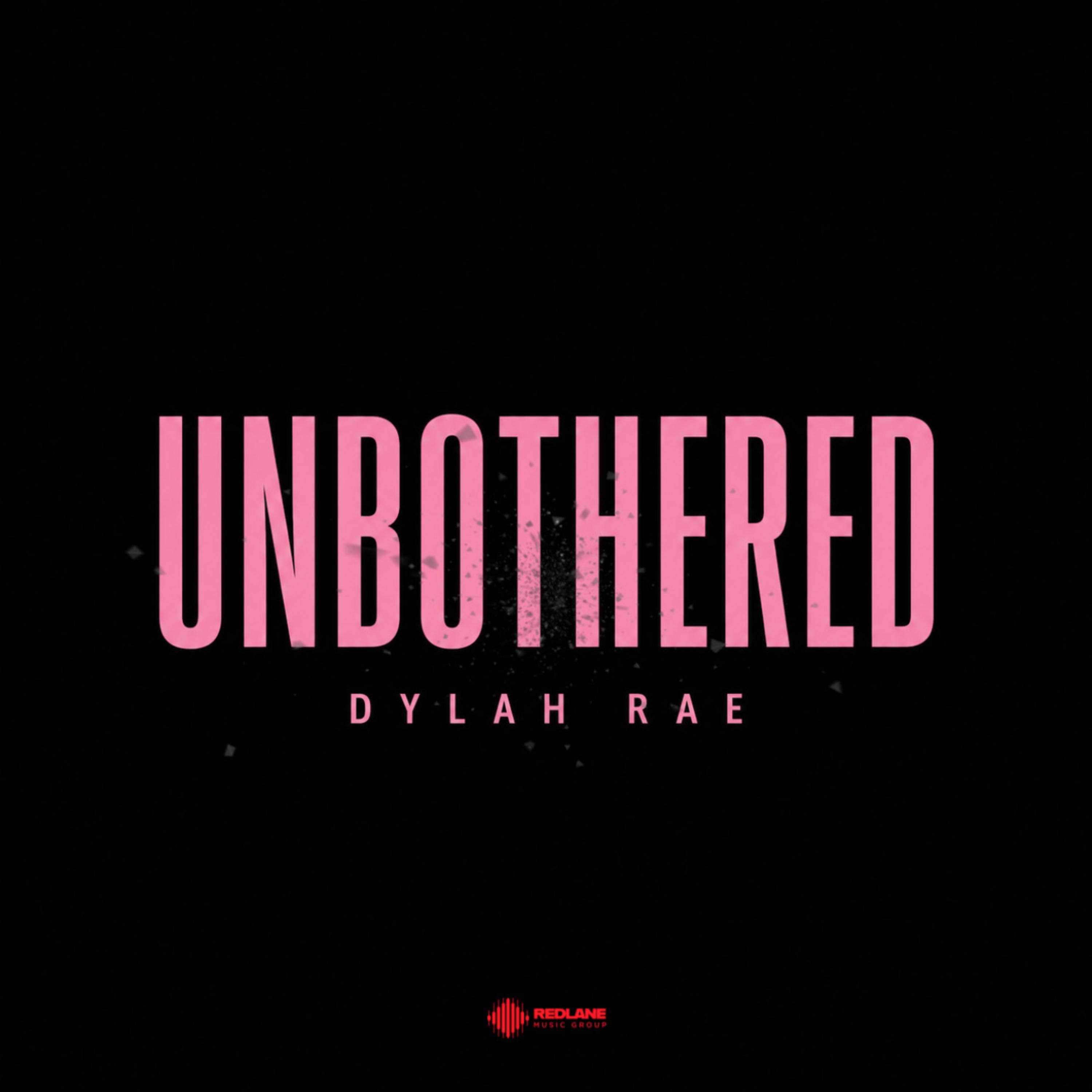 Unbothered by Dylah Rae cover art
