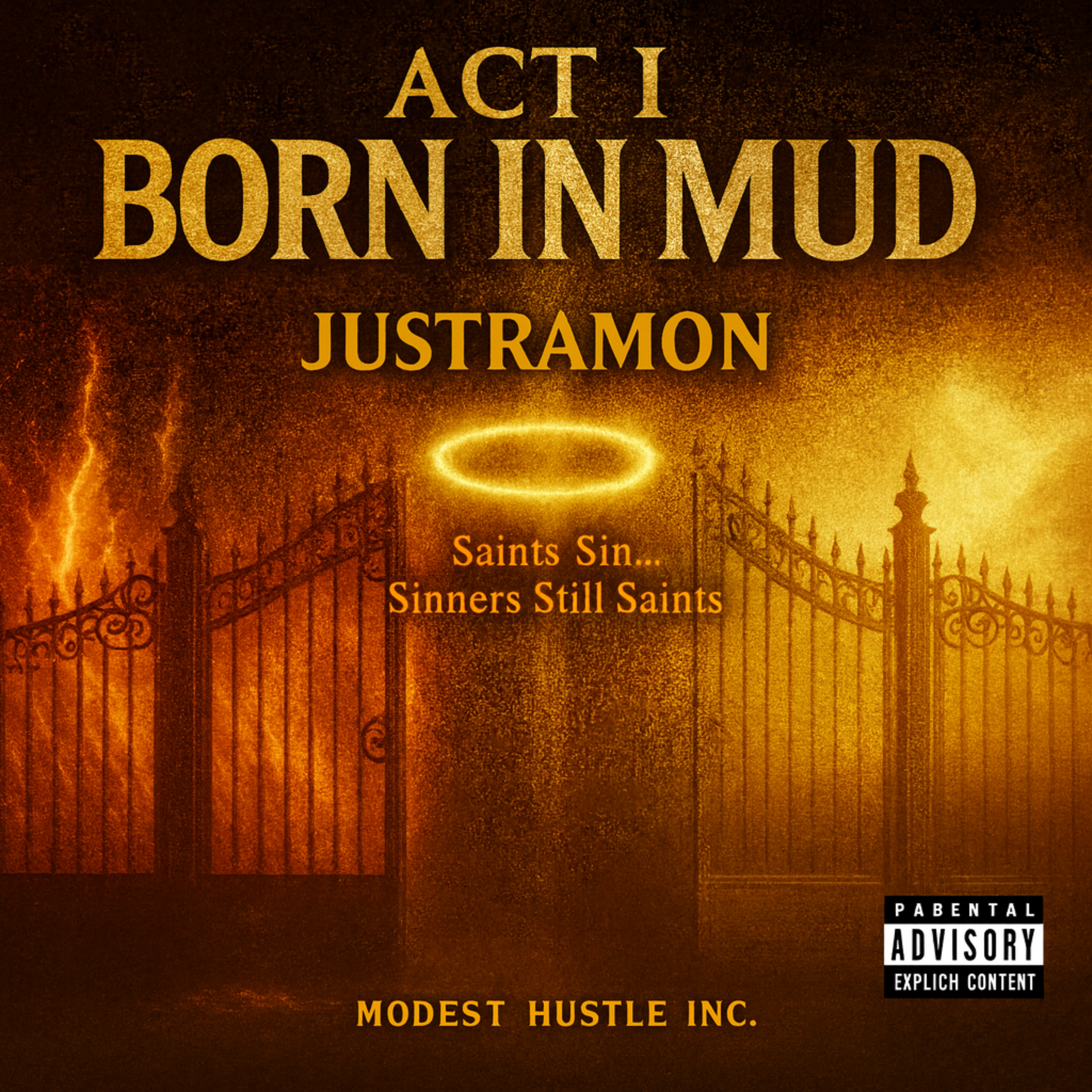 ACT I : Born In Mud artwork