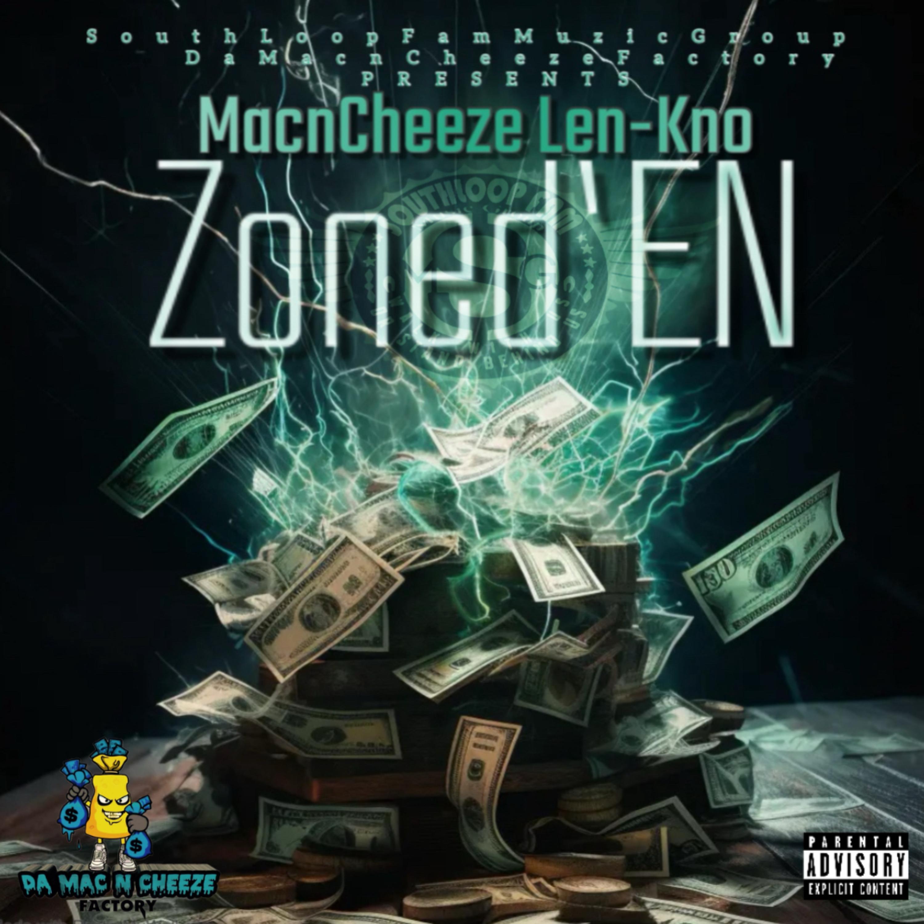 Zoned'EN by MacNCheeze Len-Kno cover art