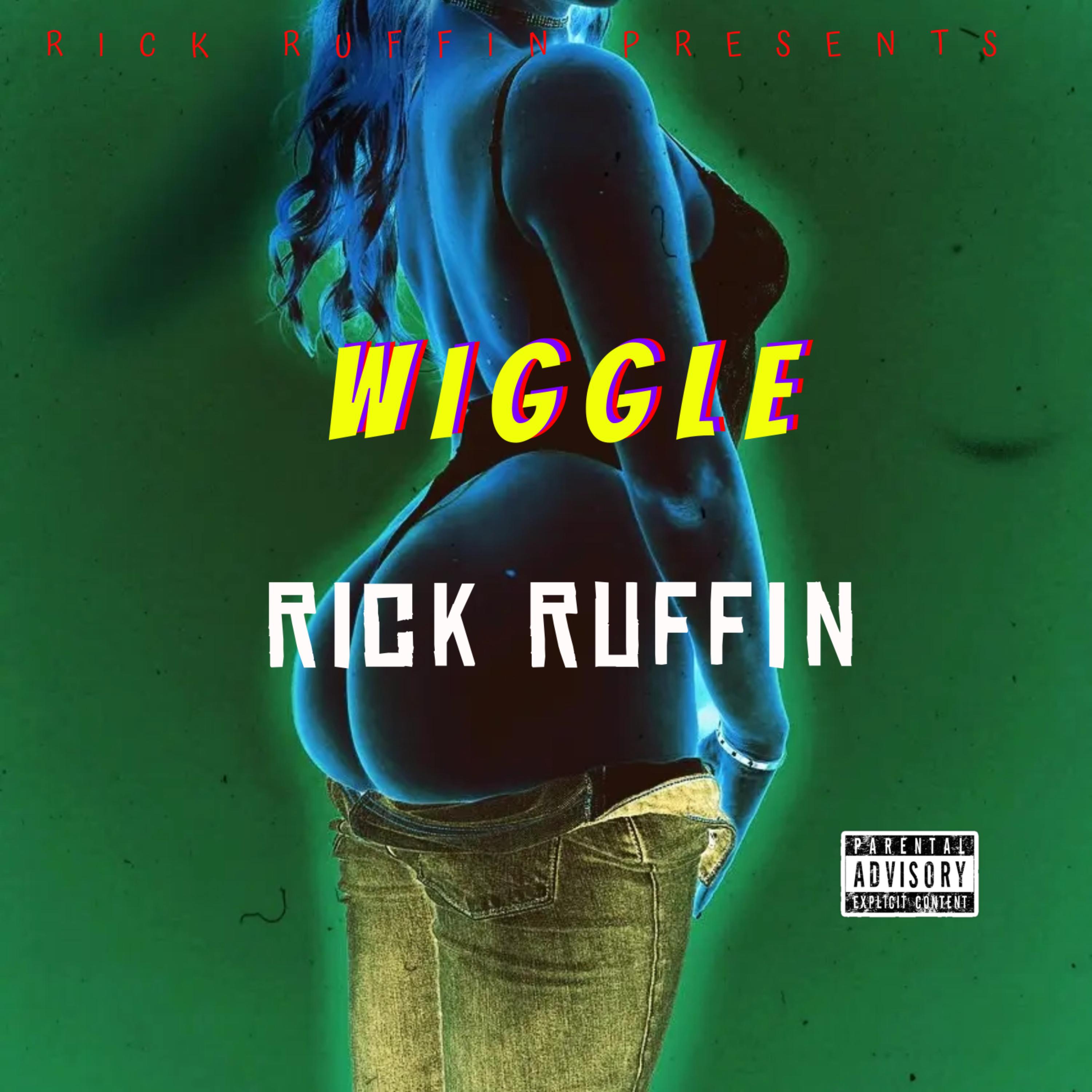 WIGGLE by Rick Ruffin cover art
