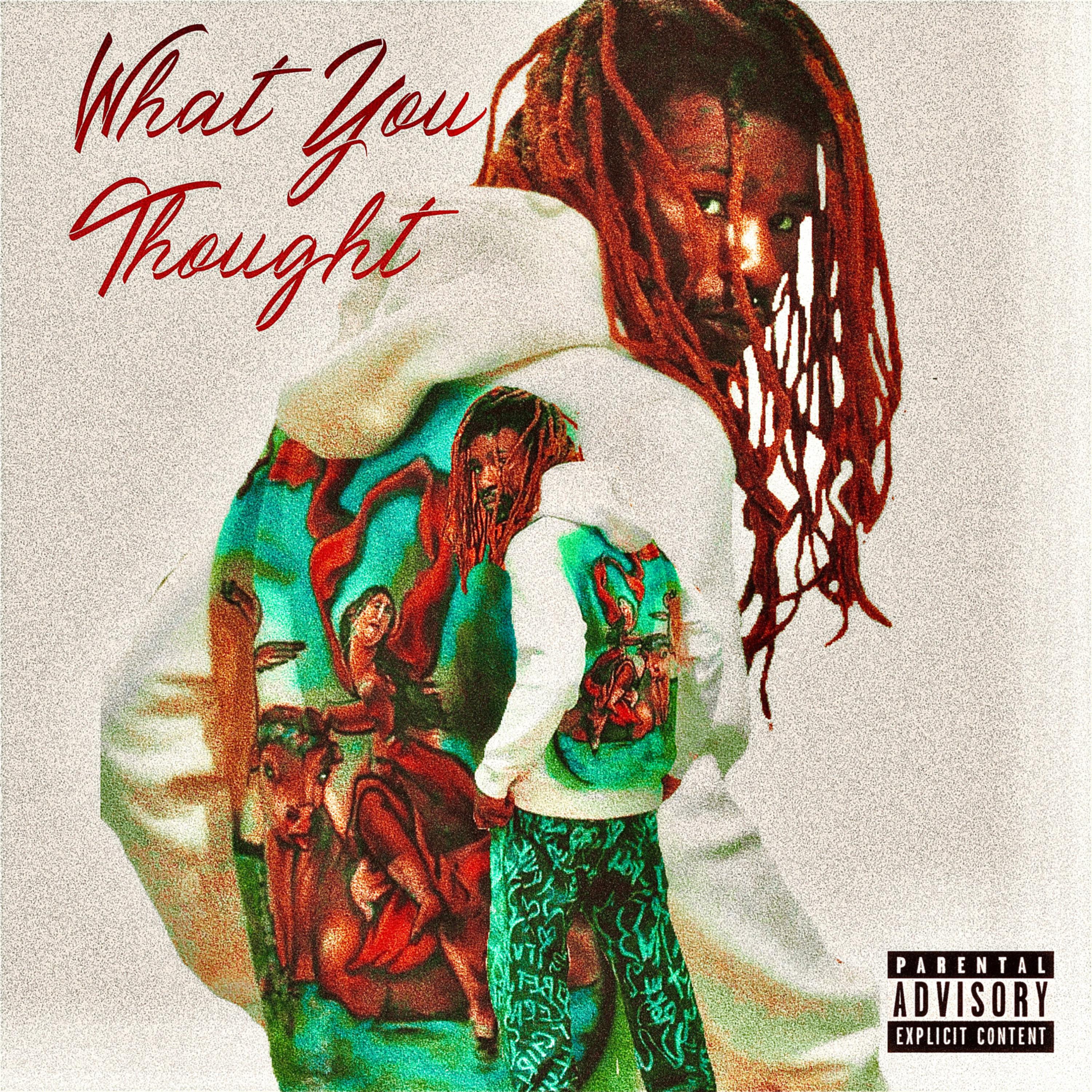 What You Thought artwork