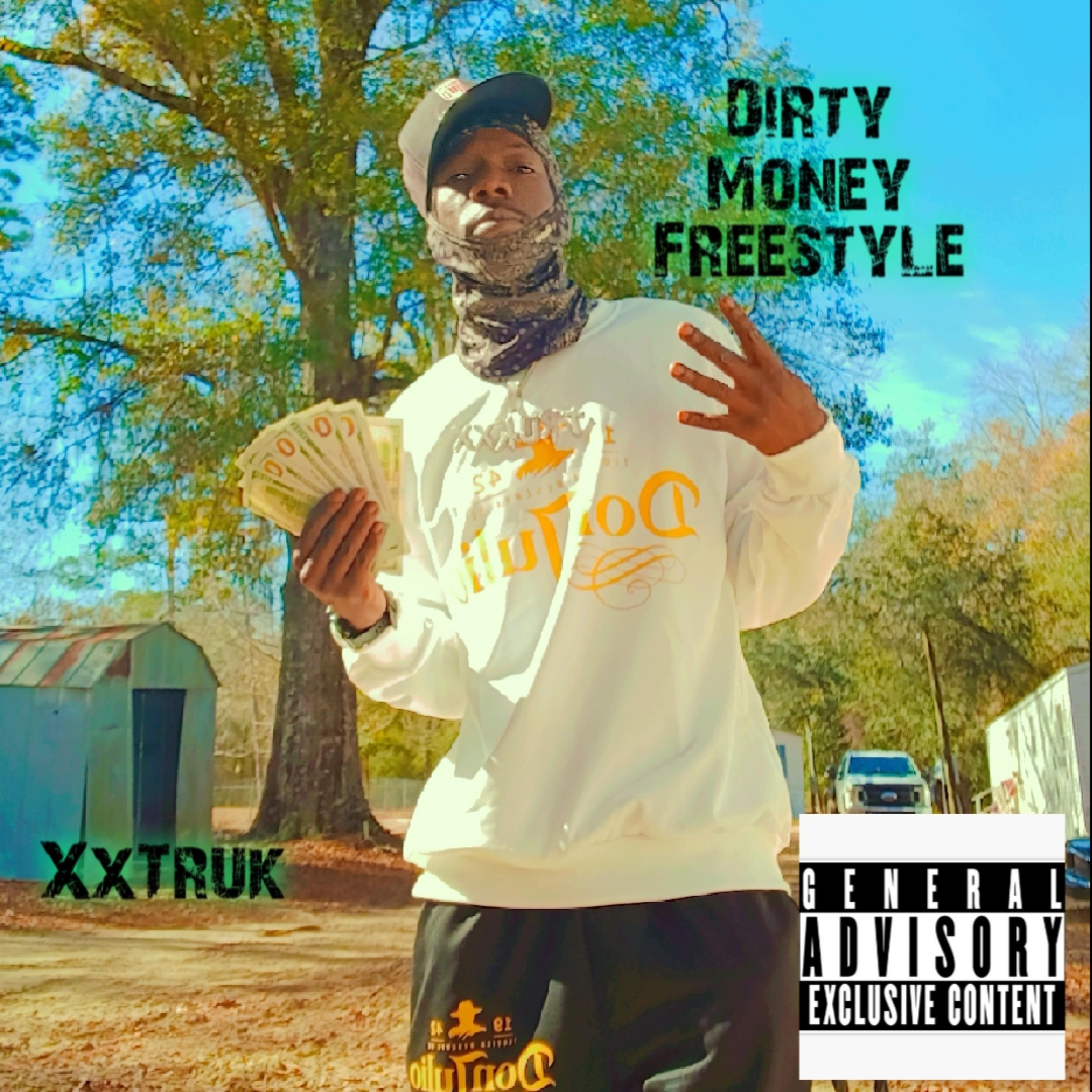 Dirty money Freestyle artwork