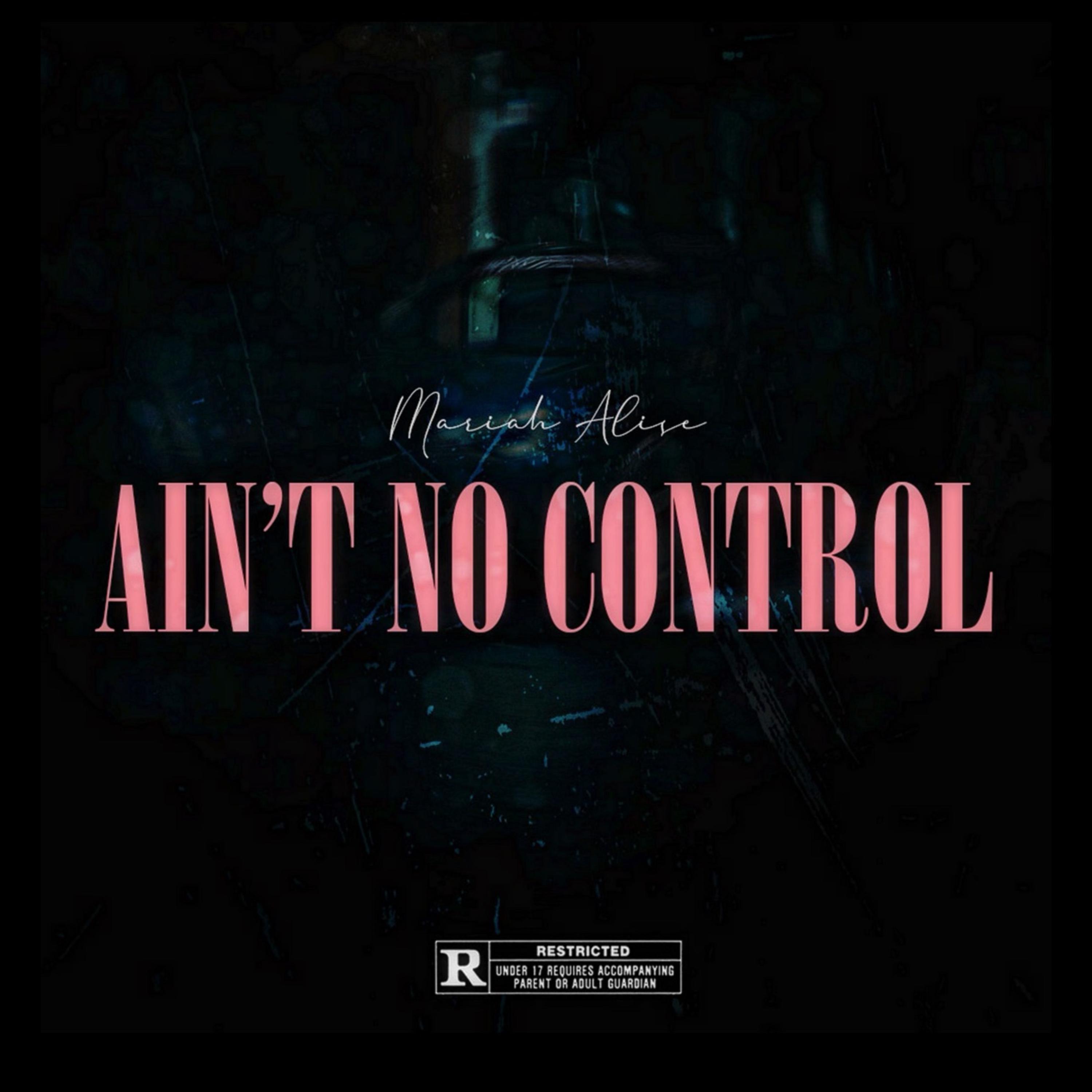 Ain’t No Control artwork