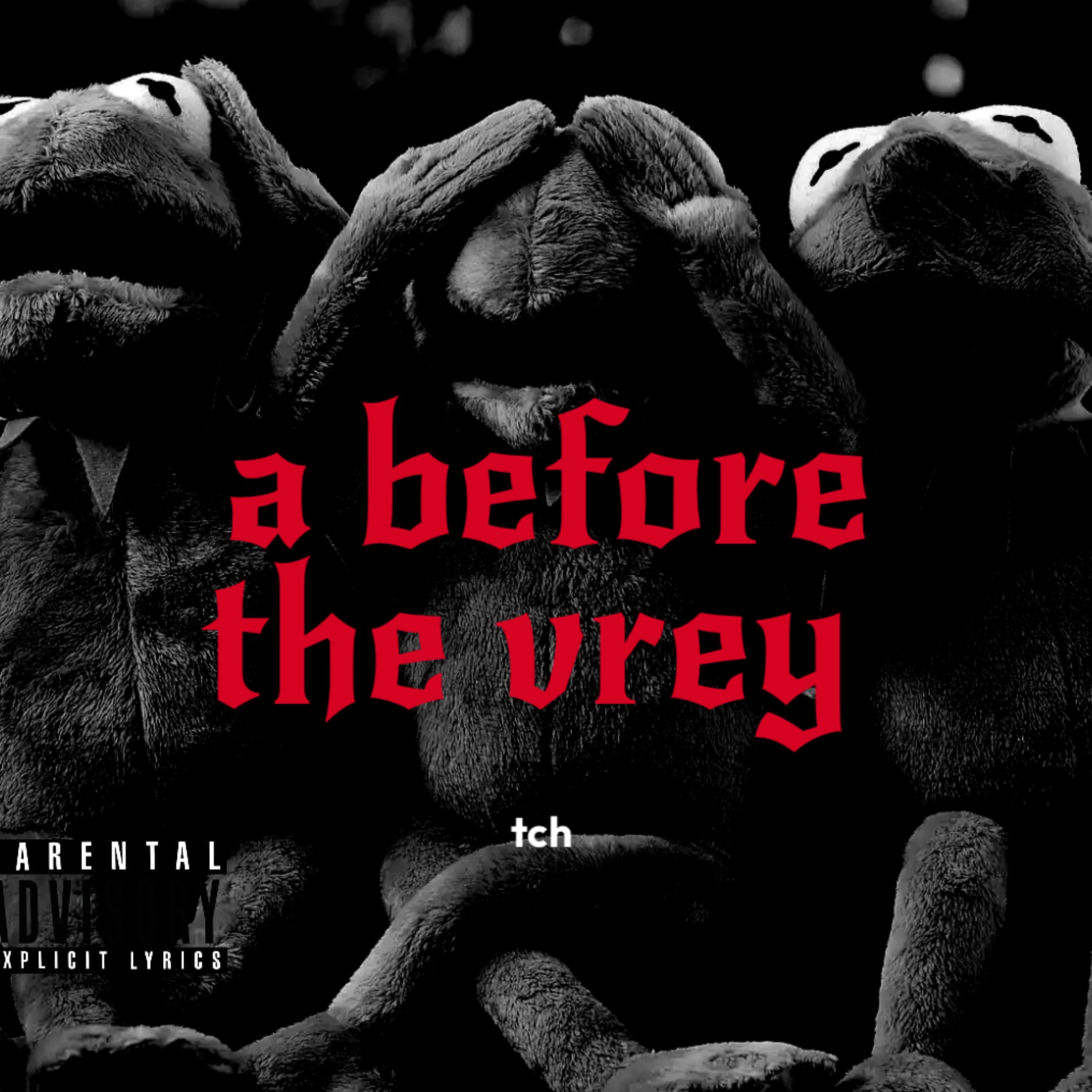 A Before The Vrey artwork