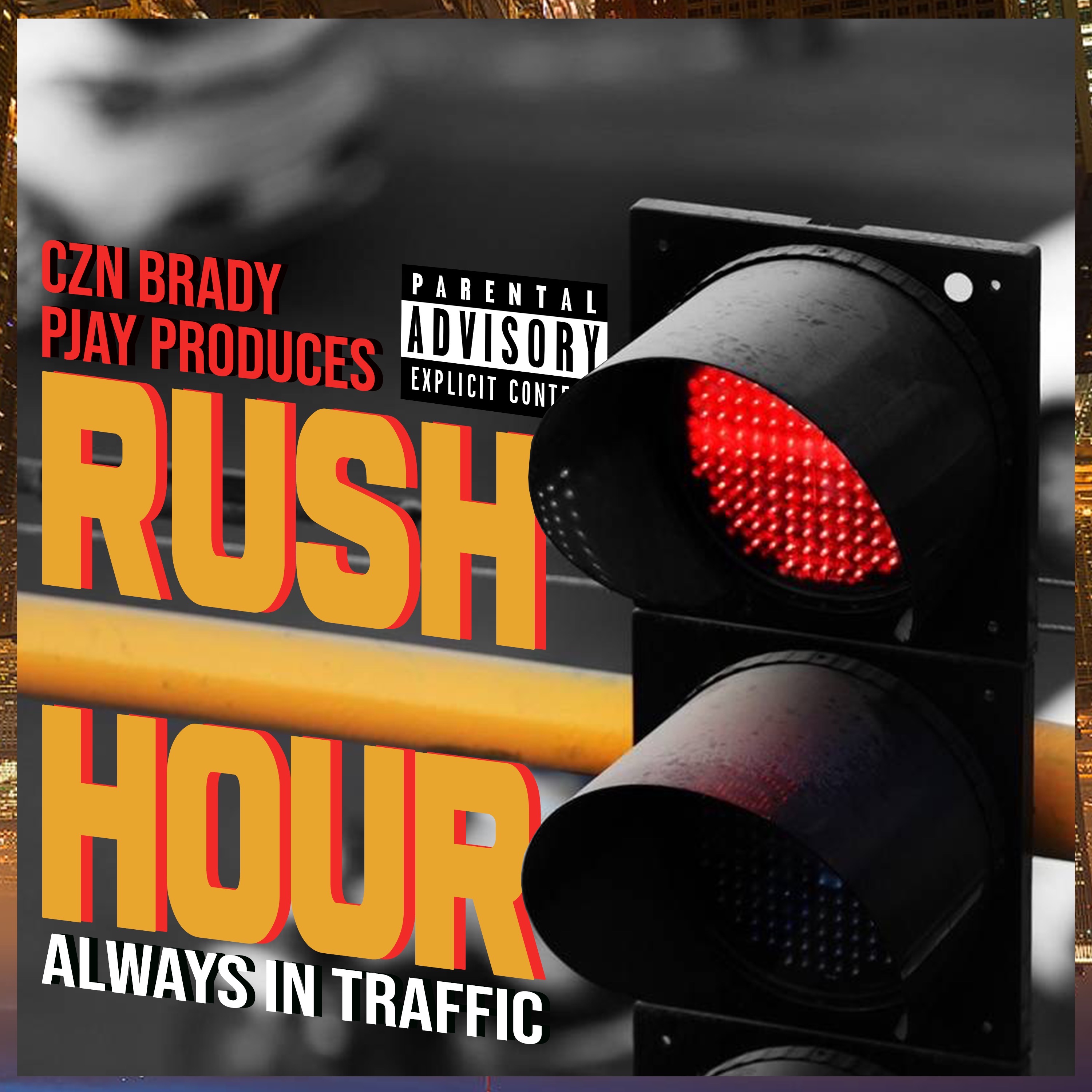 Rush Hour by PjayProduces cover art