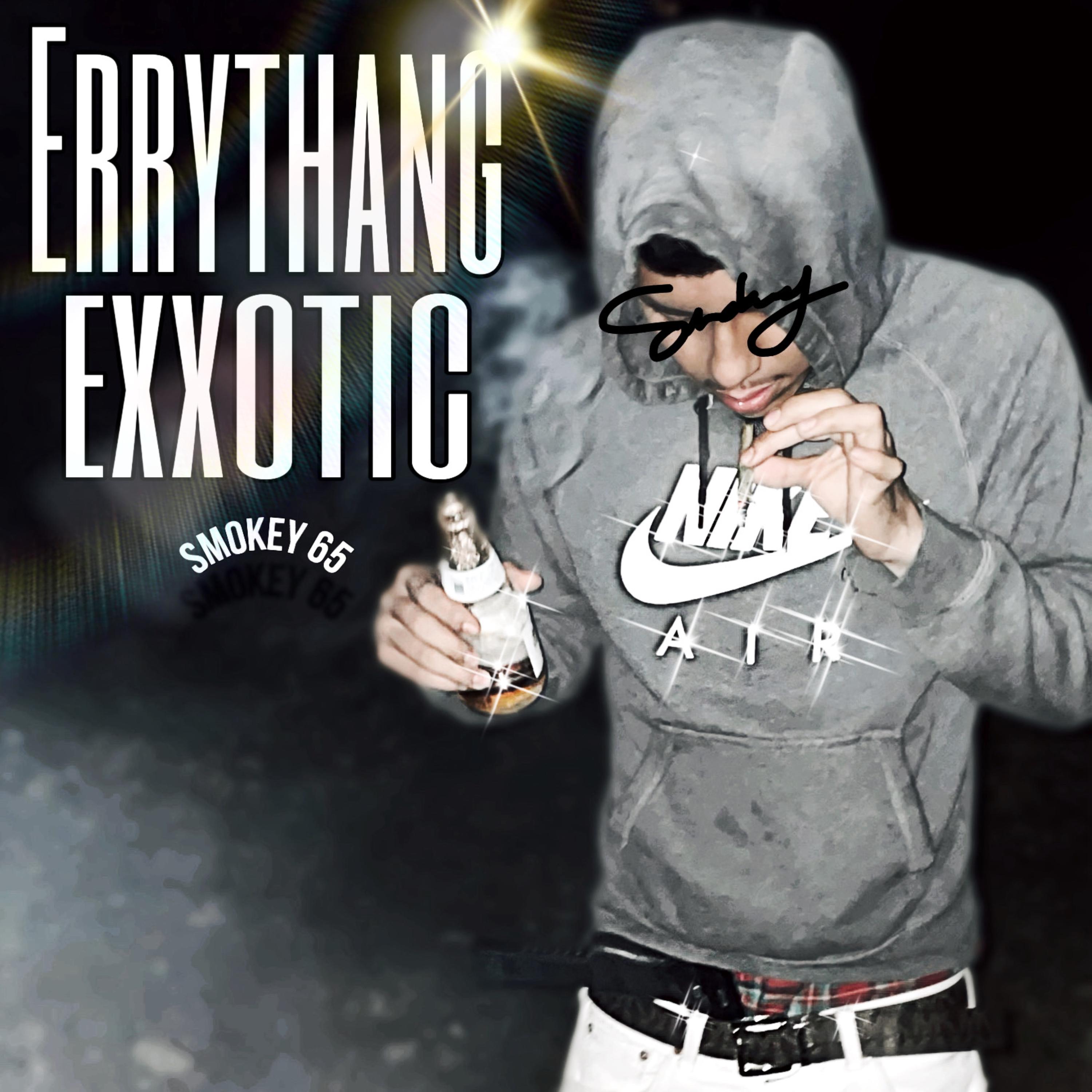 Errythang Exxotic artwork