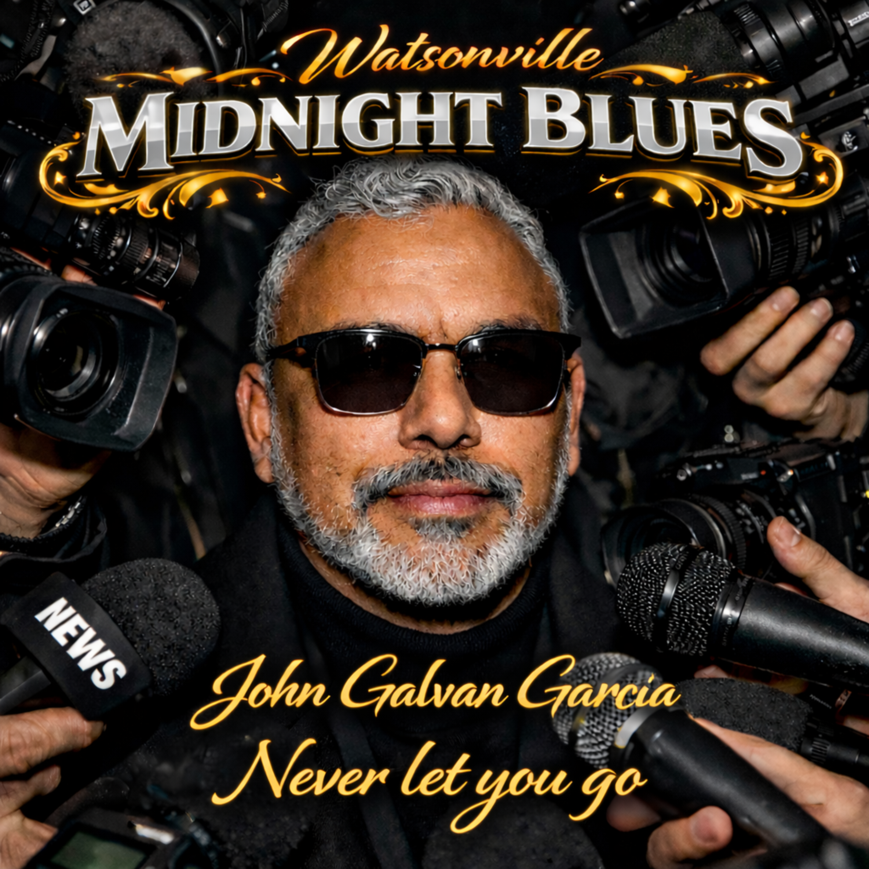 Watsonville Midnight Blues (Never Let you go) artwork