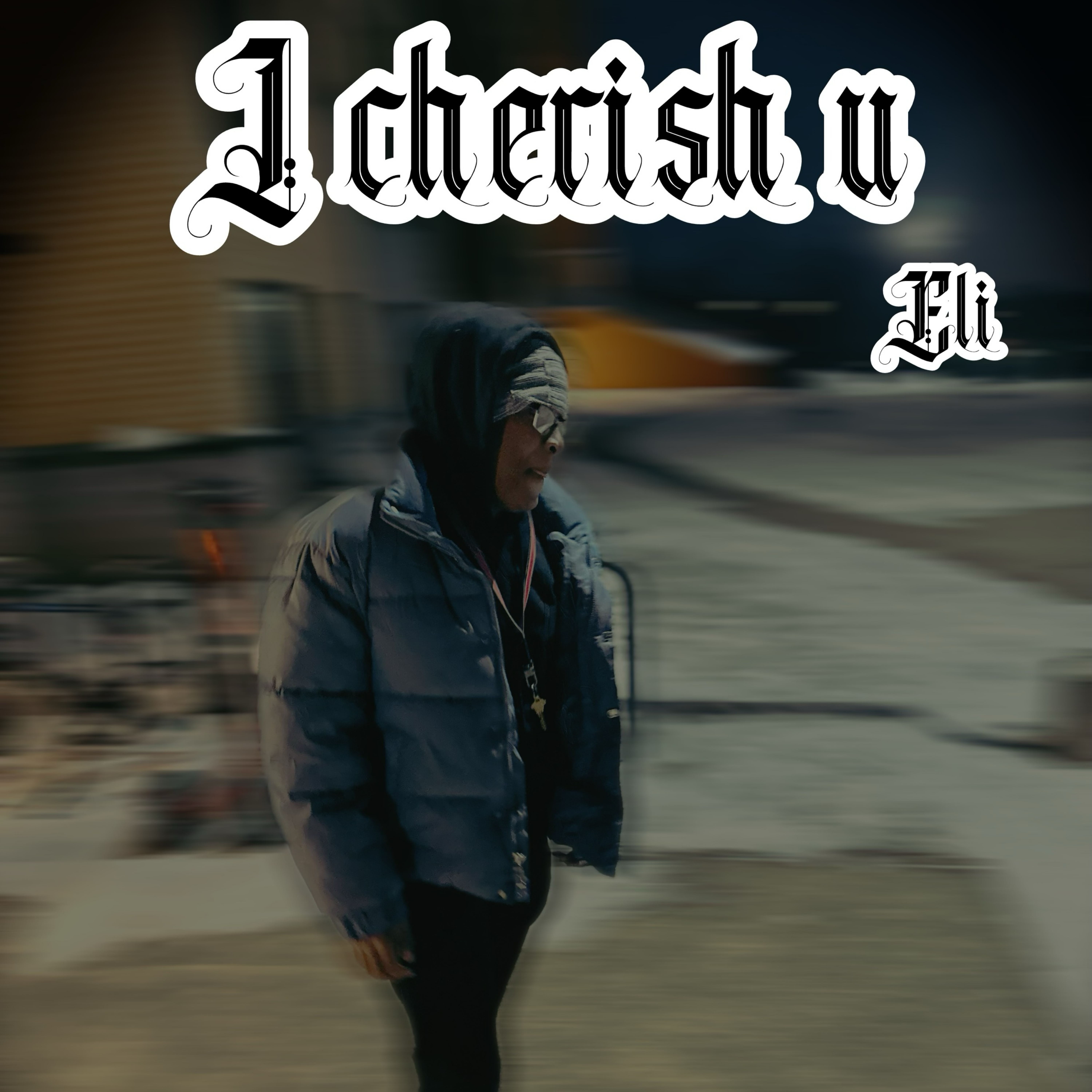 I Cherish U artwork