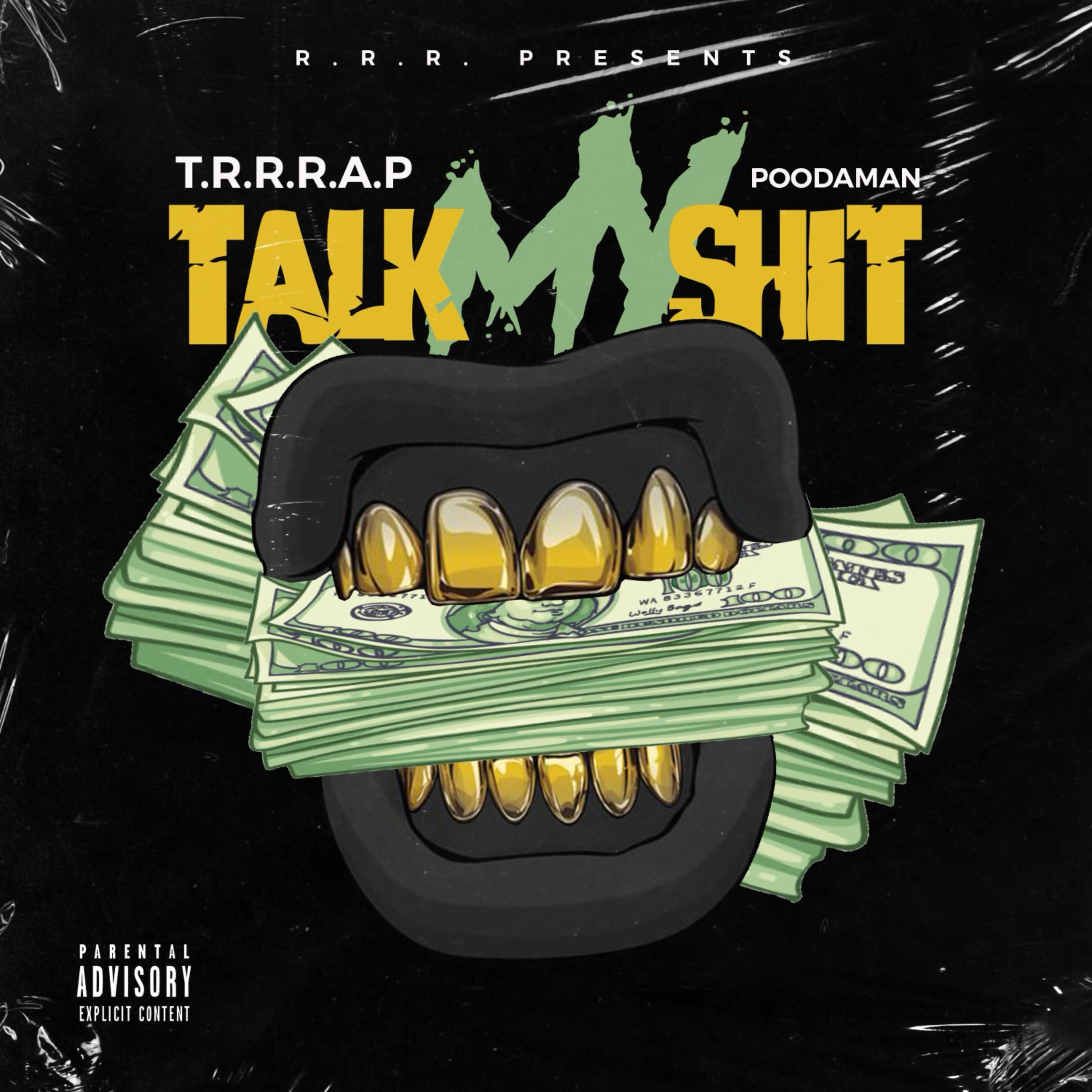 TALK MY SHIT artwork
