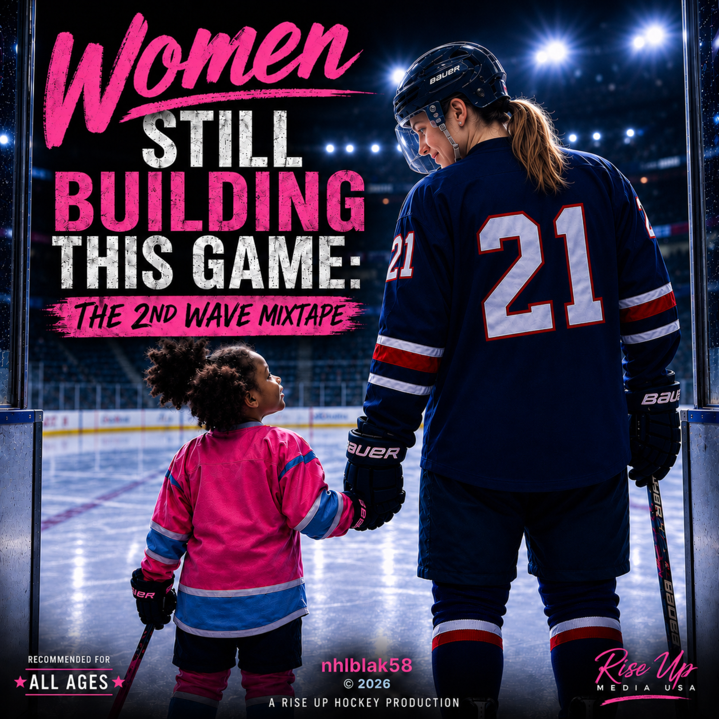 Women Still Building This Game: The 2nd Wave Mixtape by nhlblak58 @RISE UP Media cover art
