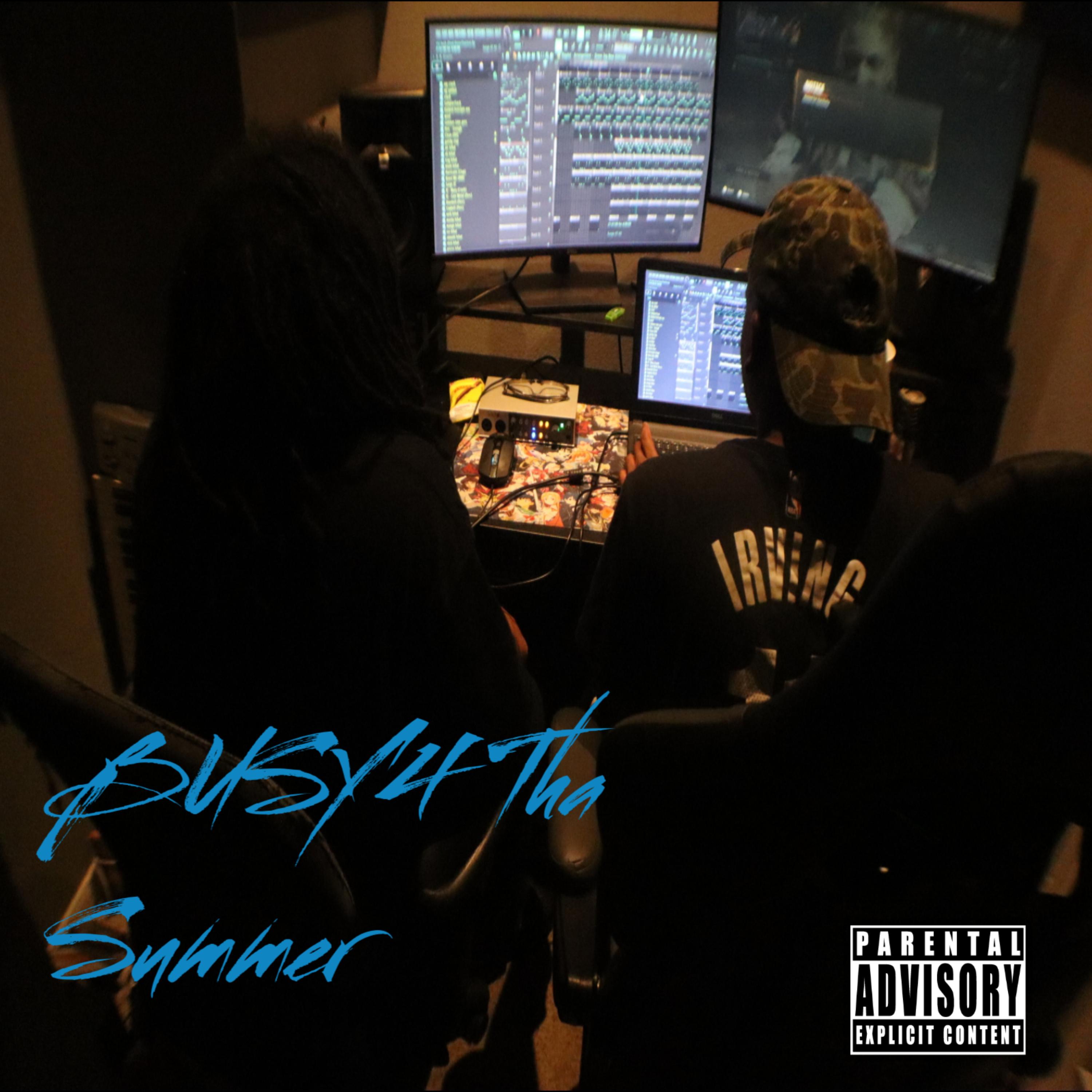Busy 4 Tha Summer artwork