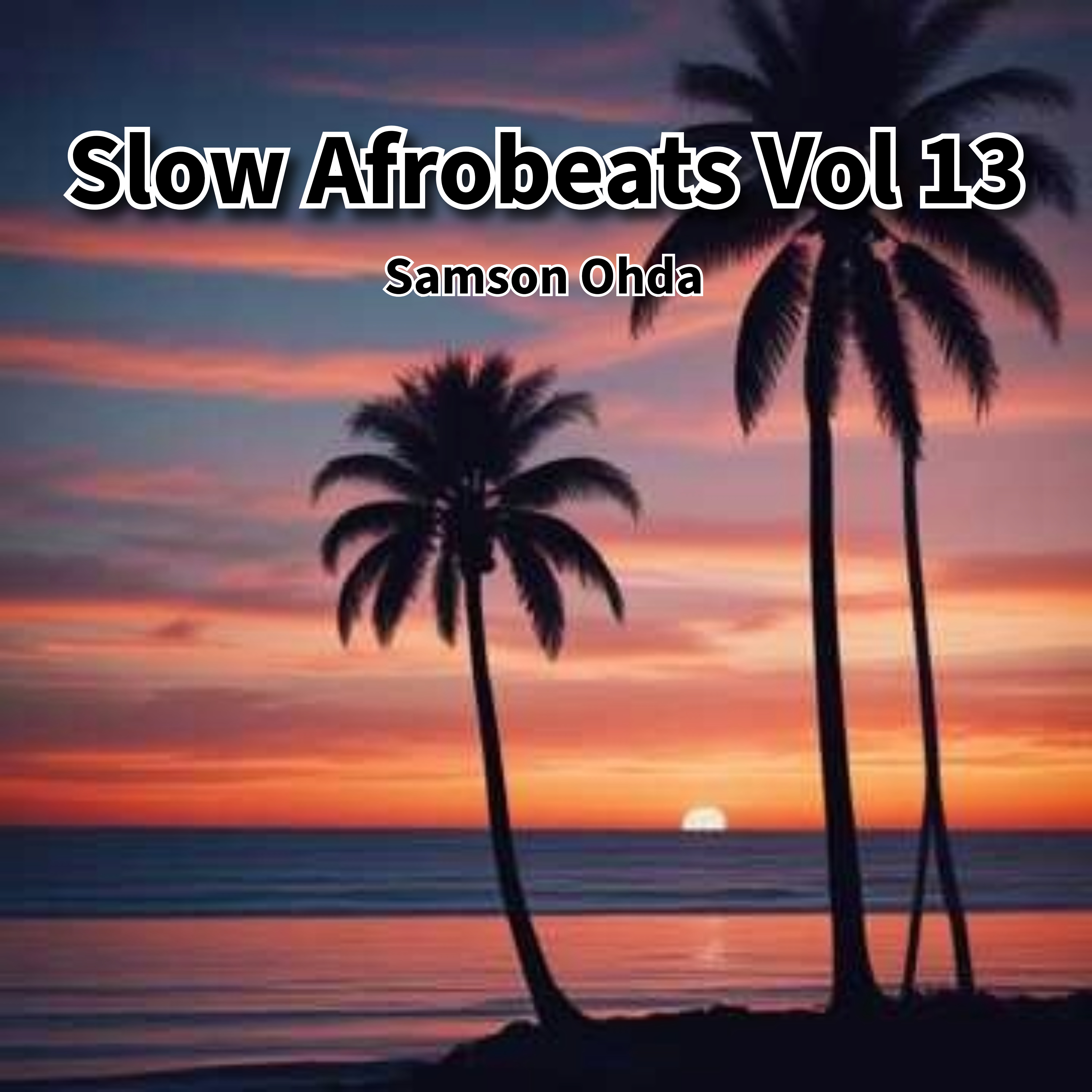 Slow Afrobeats Vol 13 Album artwork