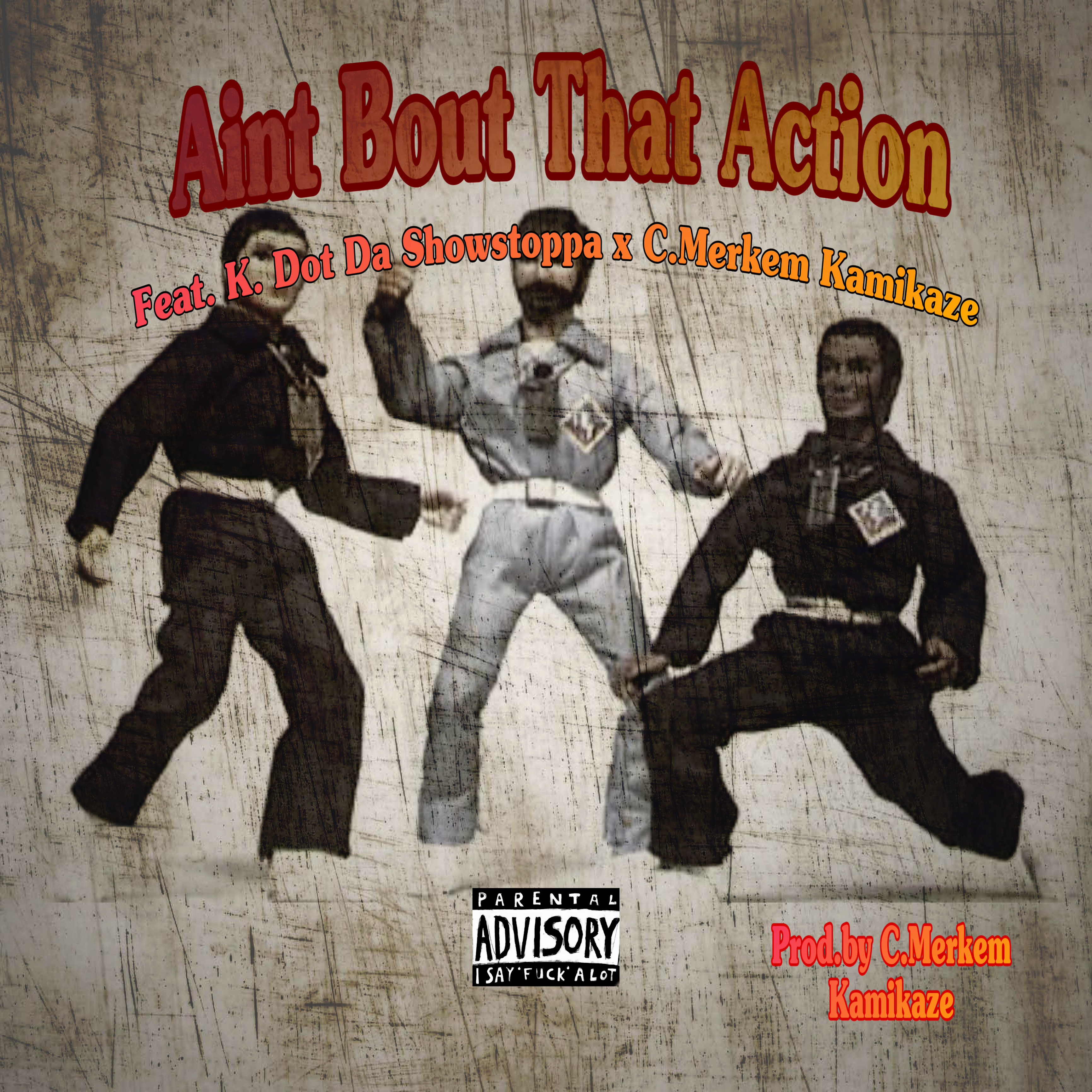 Aint Bout That Action artwork