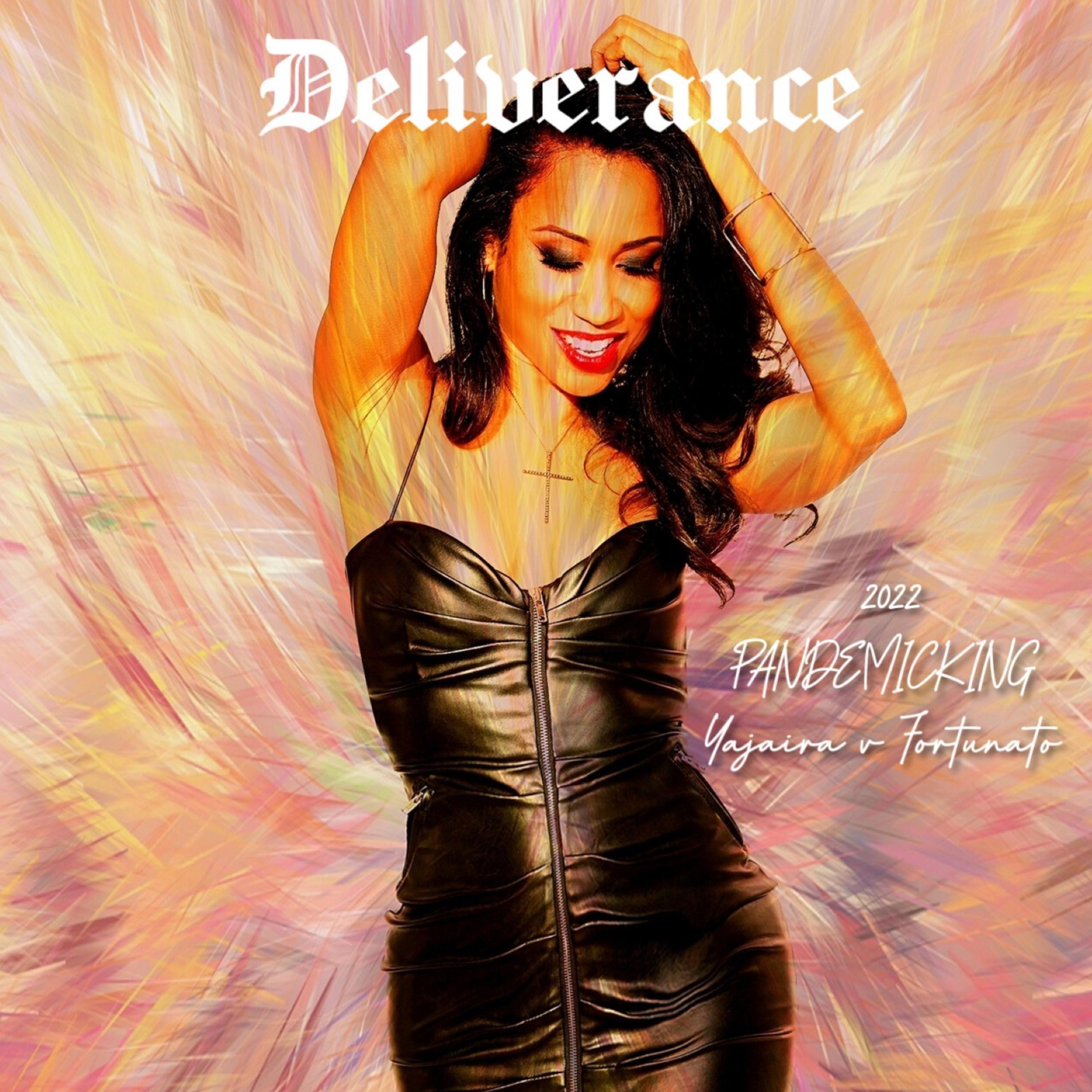 DELIVERANCE 2022 PANDEMICKING artwork