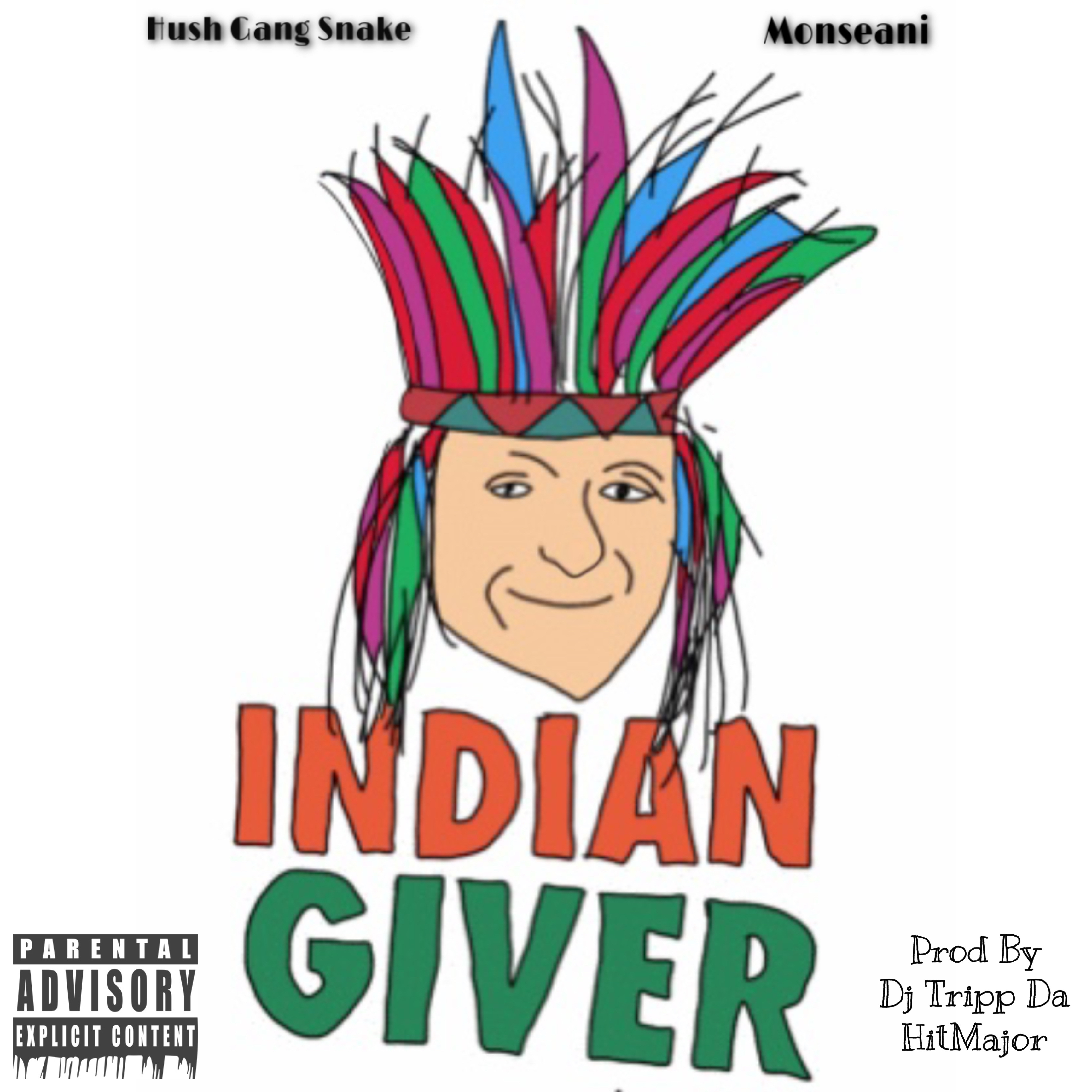 Indian Giver artwork