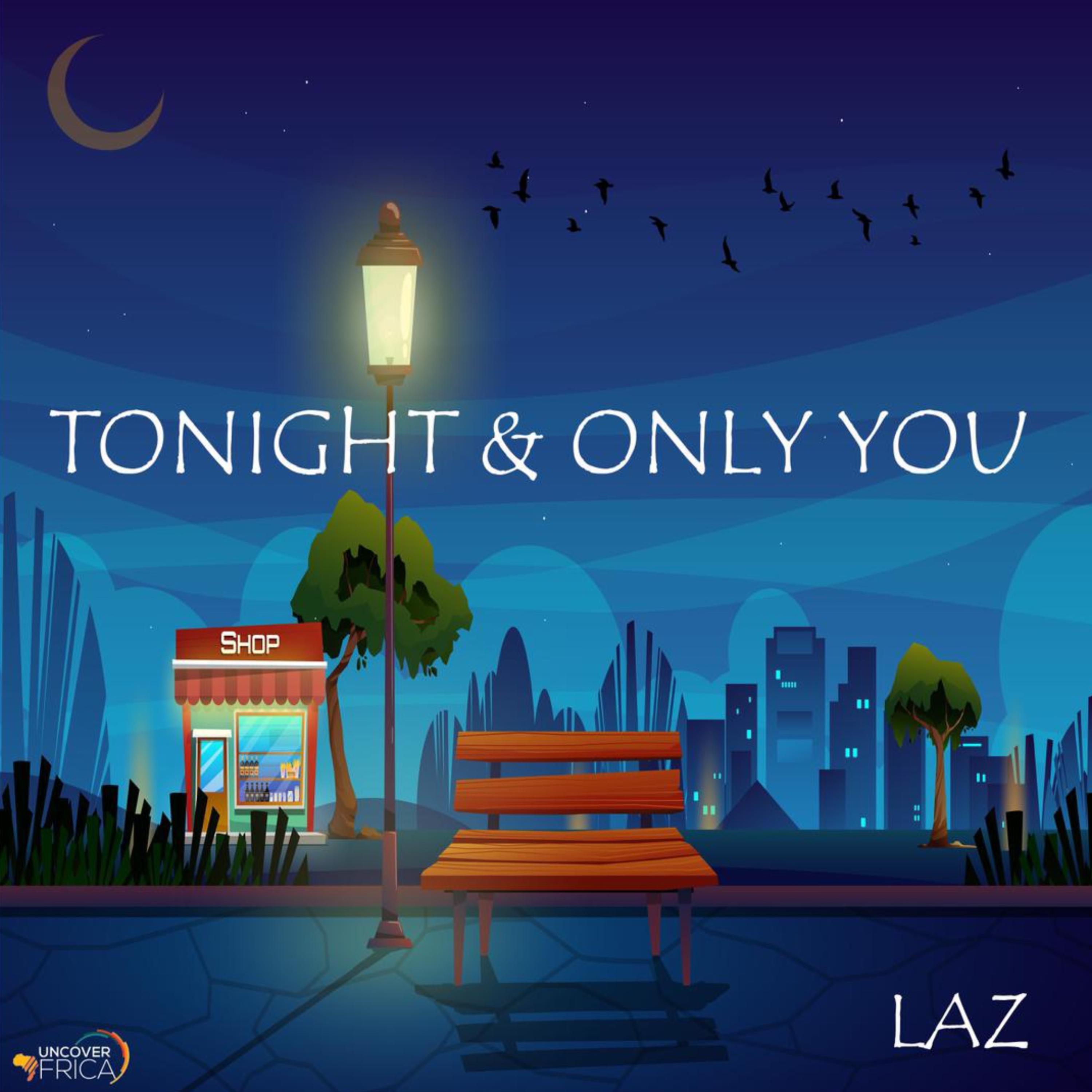 Tonight & Only you artwork