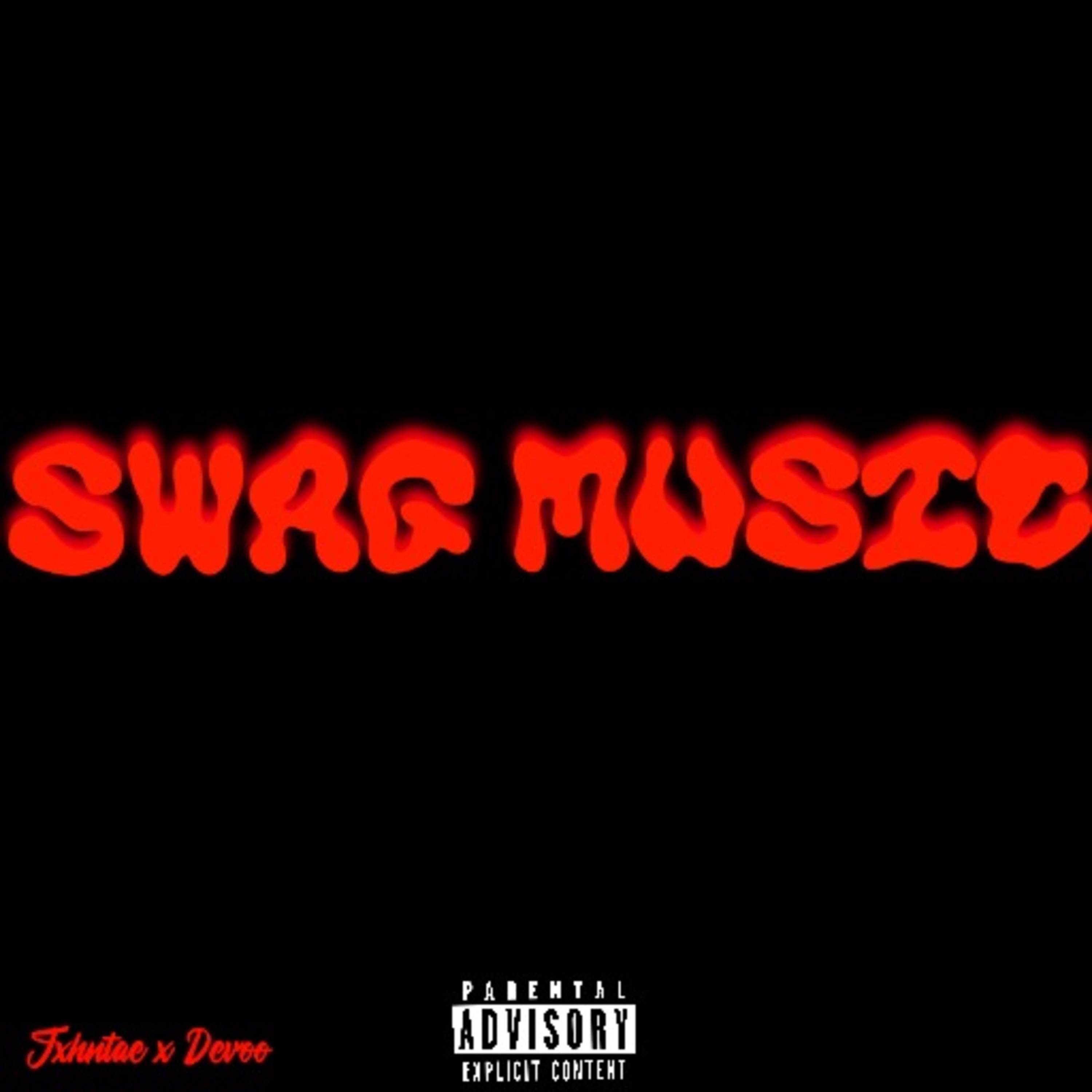 Swag Music! by Notf0rever cover art