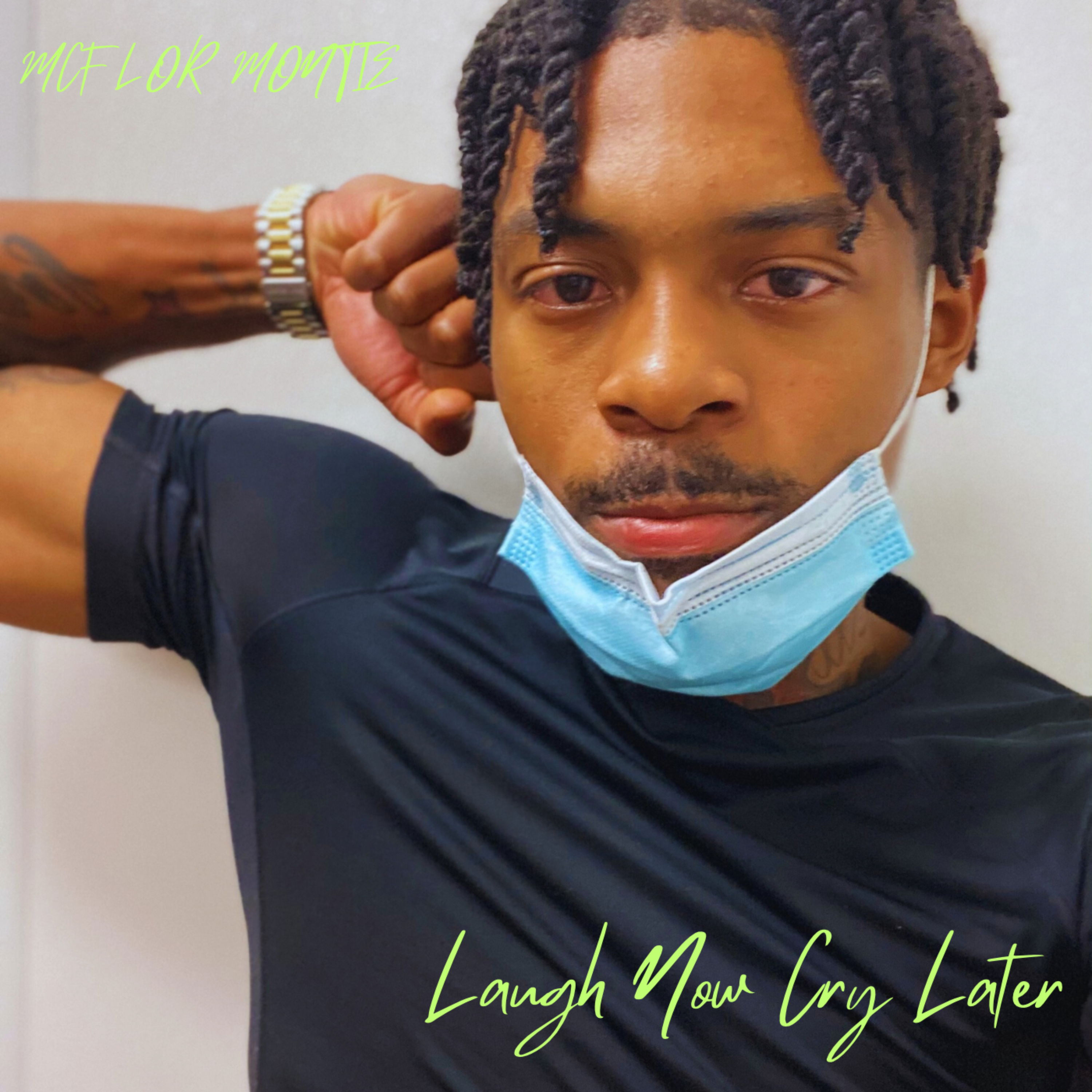 Laugh Now Cry Later artwork