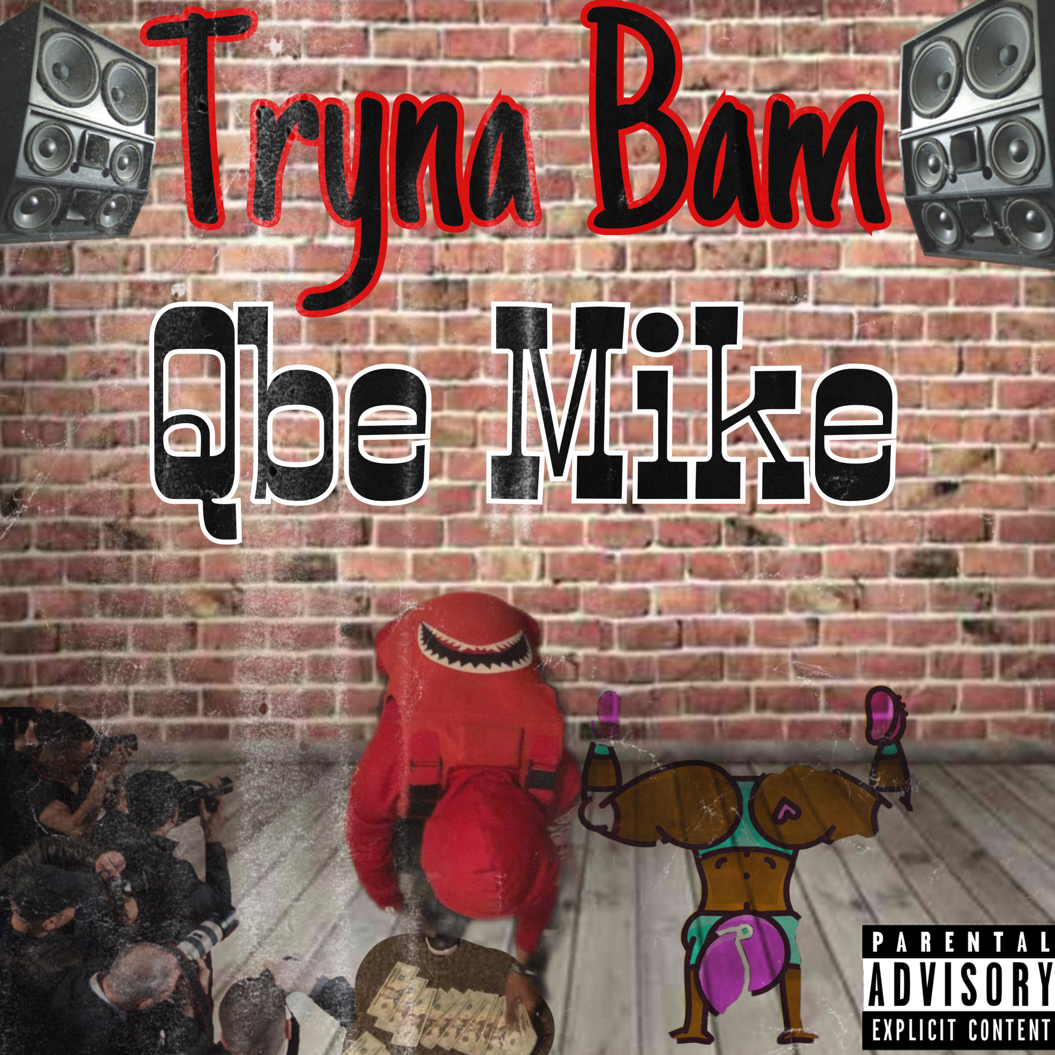 Tryna Bam artwork