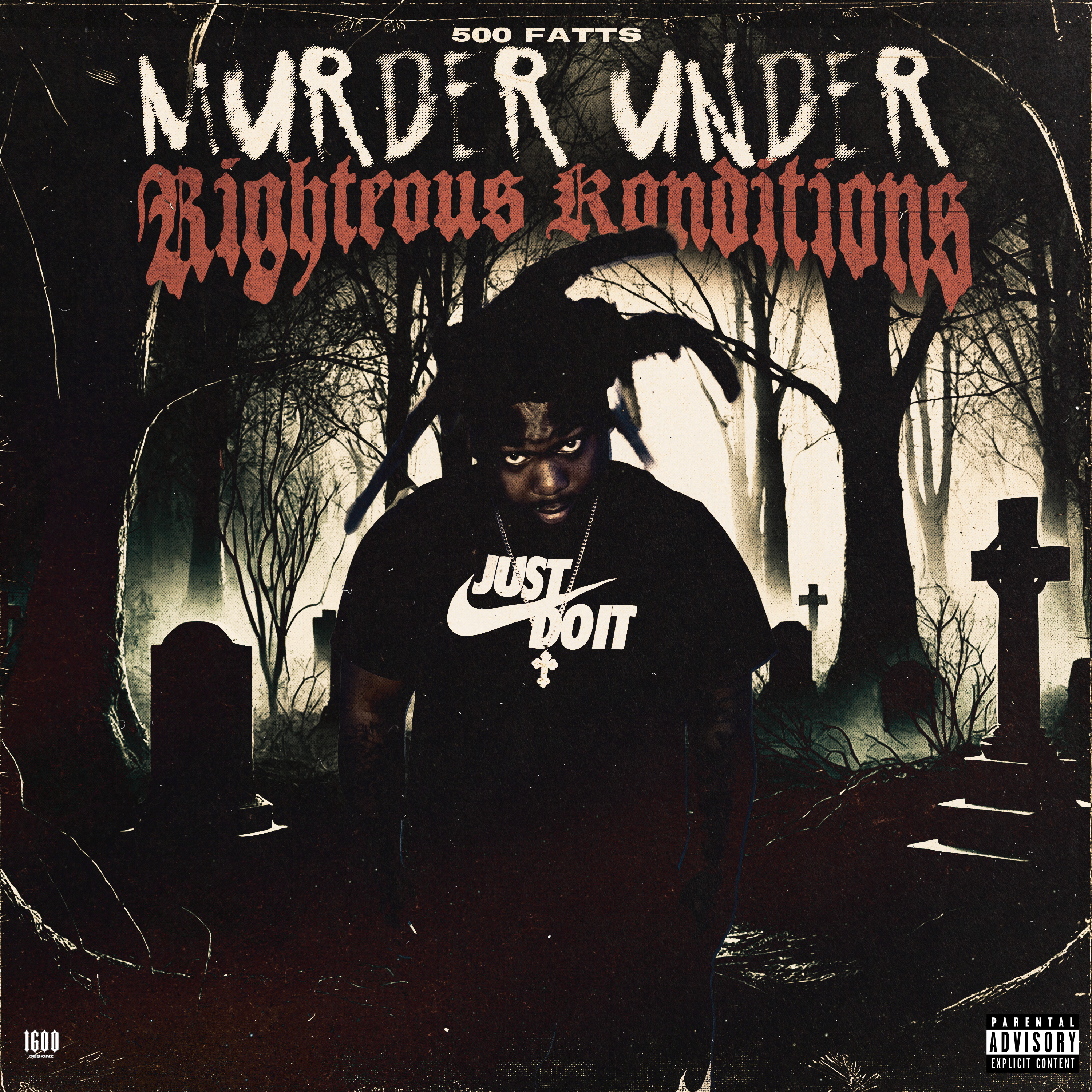 Murder Under Righteous Konditions artwork