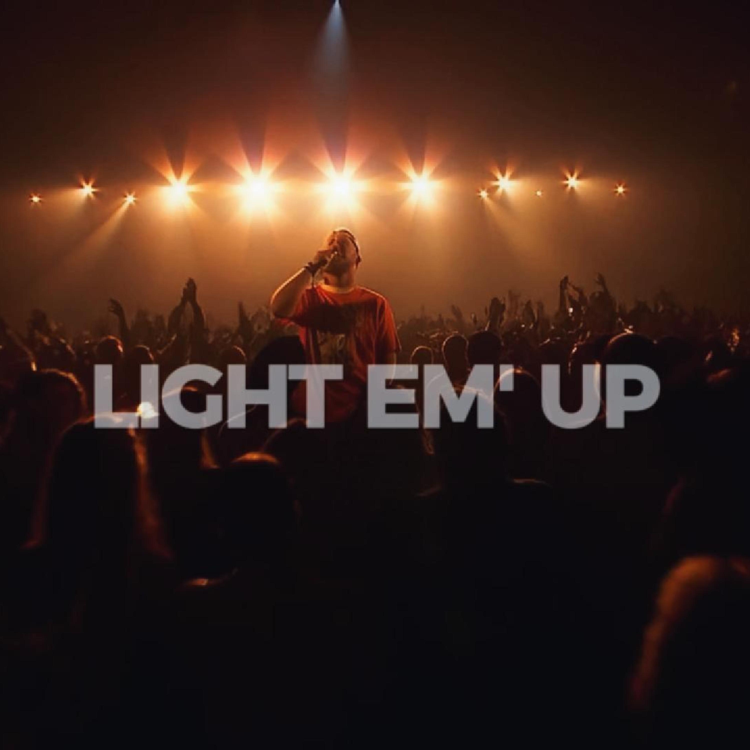 Light Em' Up artwork