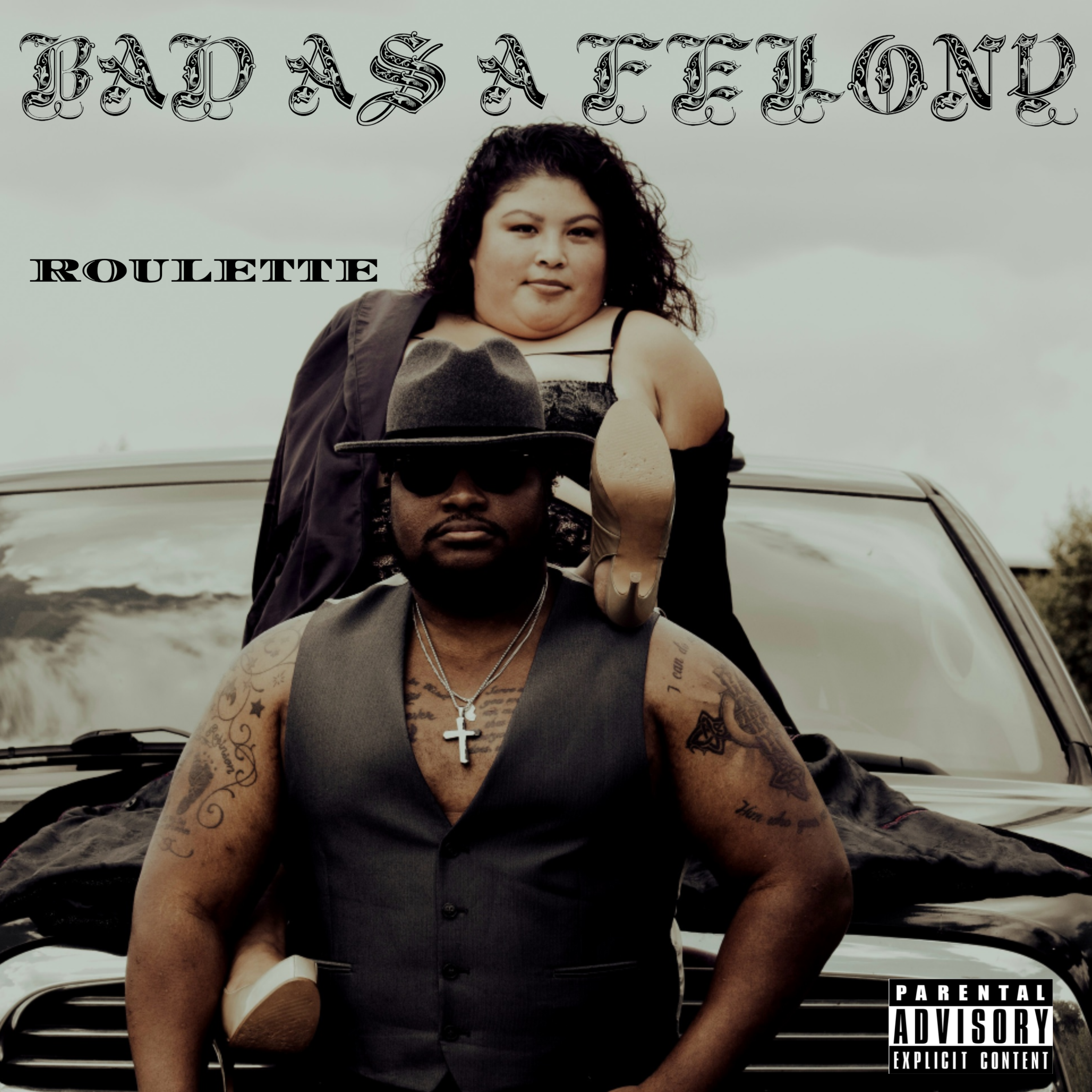 Bad As A Felony artwork