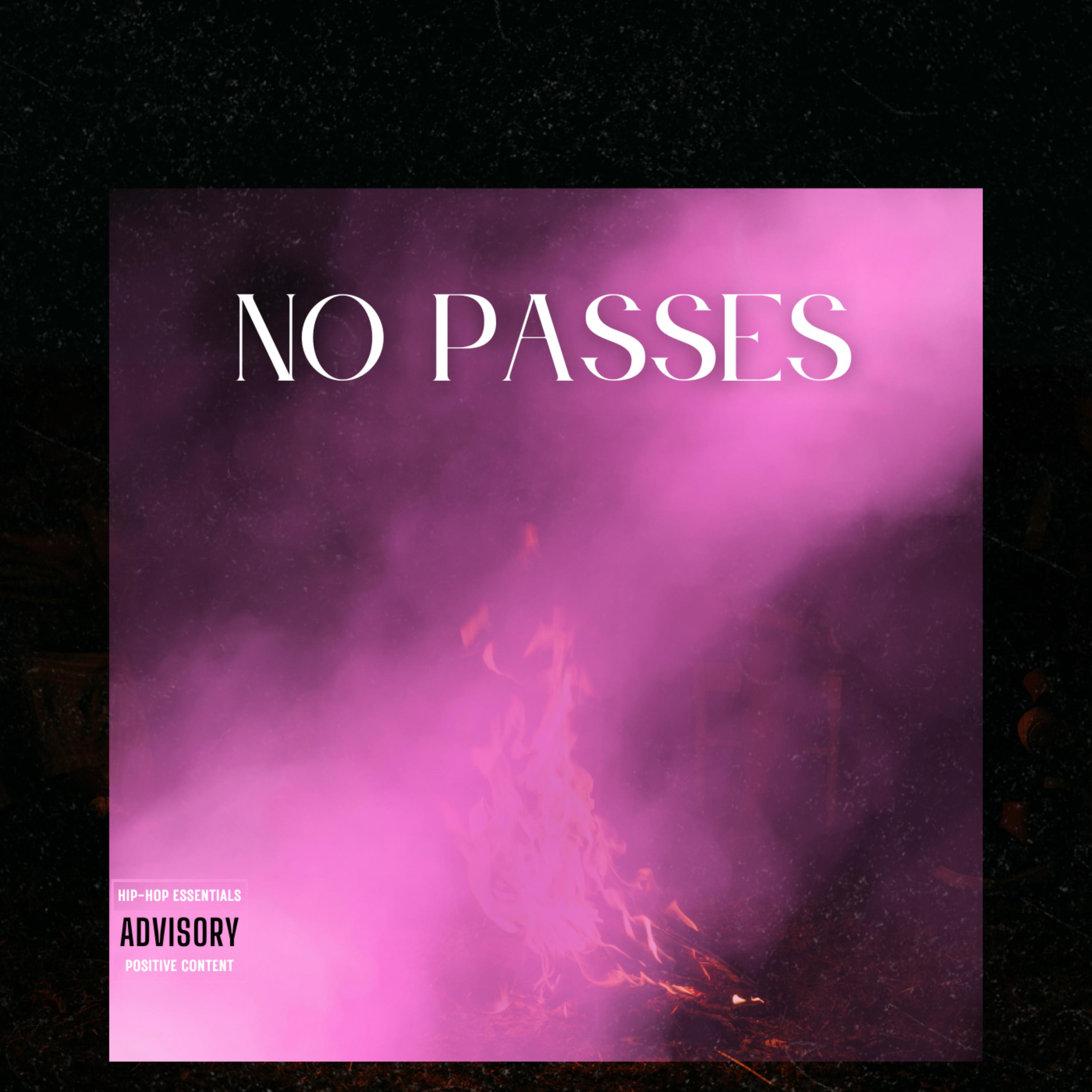 No Passes artwork