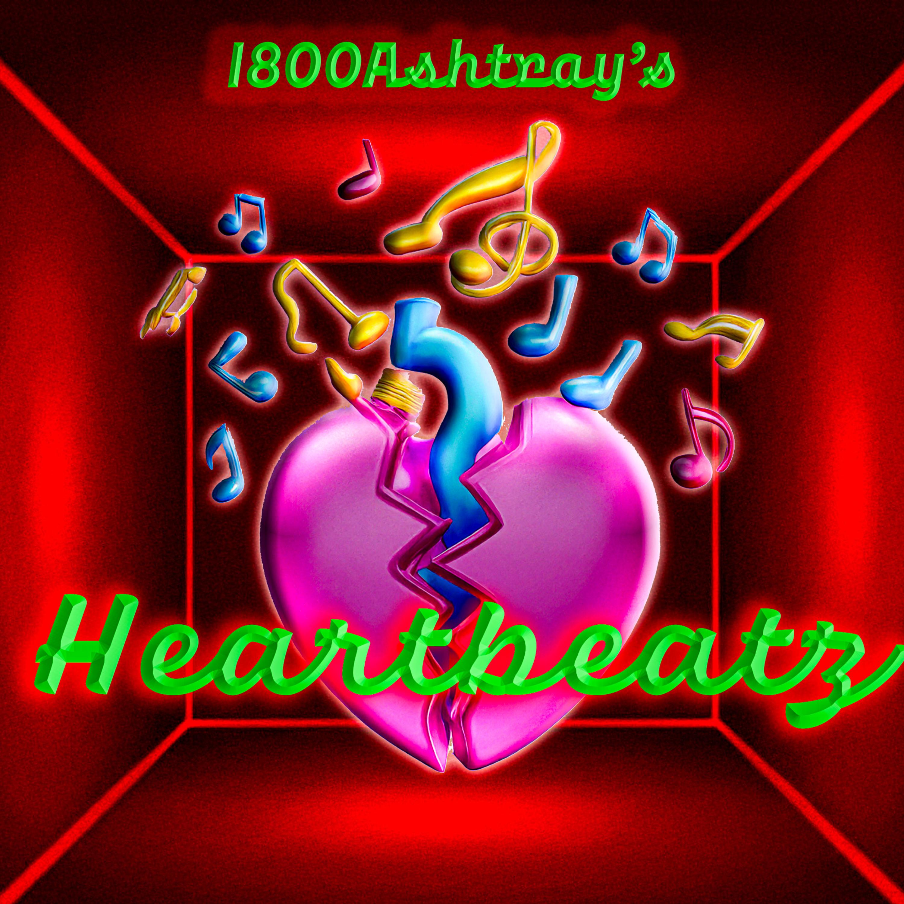1800Ashtray's Heartbeatz by Ashtray Jonny cover art