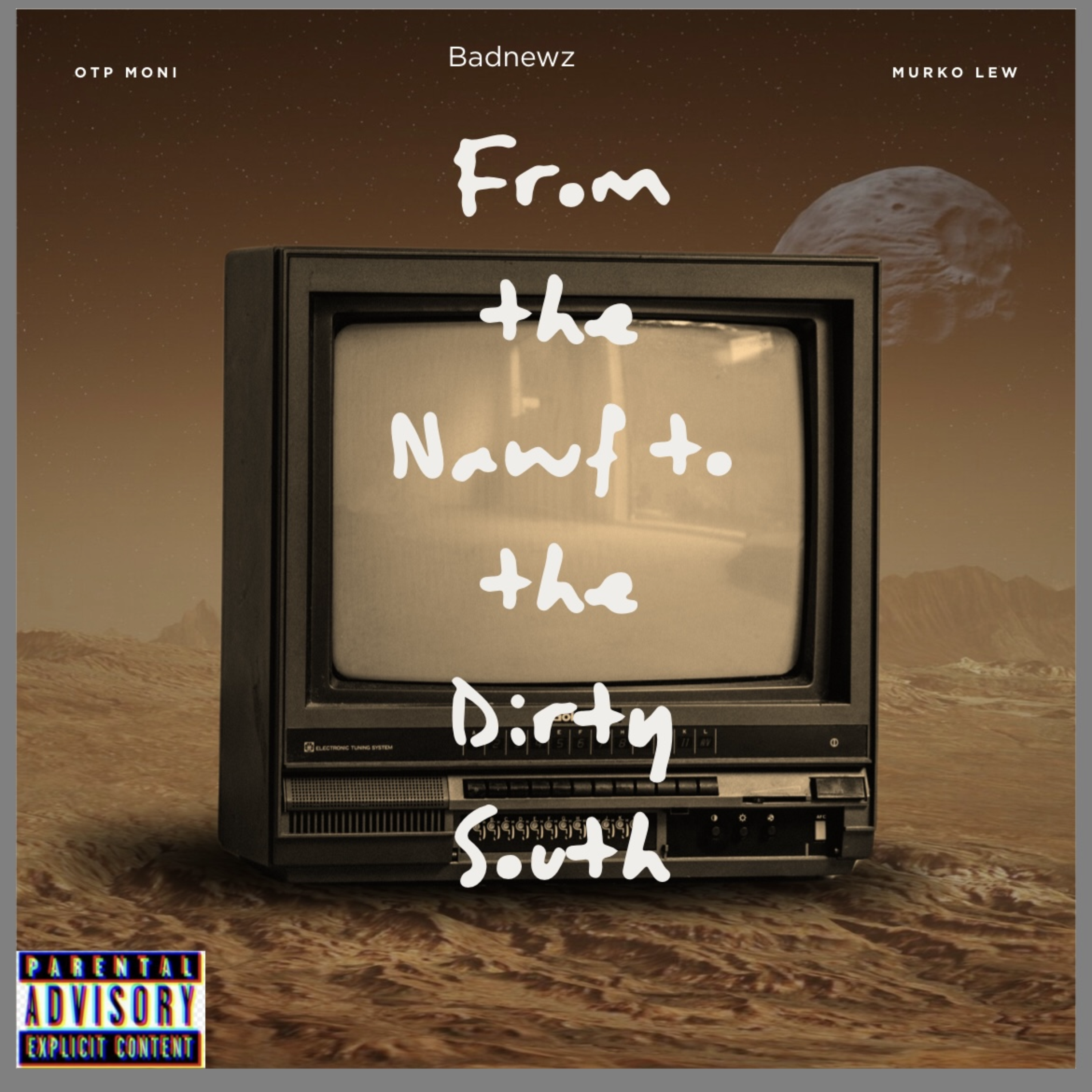 From The Nawf To The Dirty South artwork