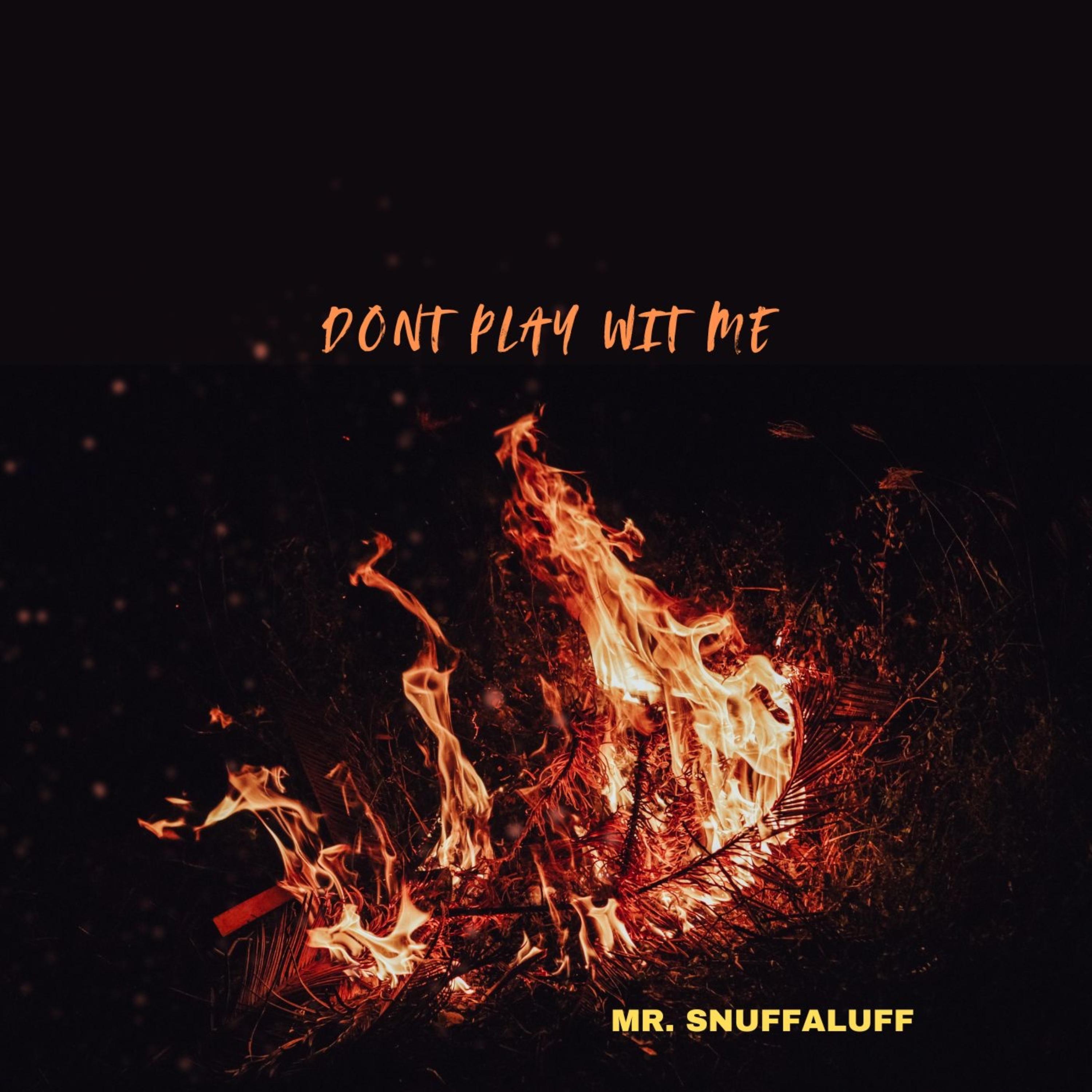 Don’t Play Wit Me artwork