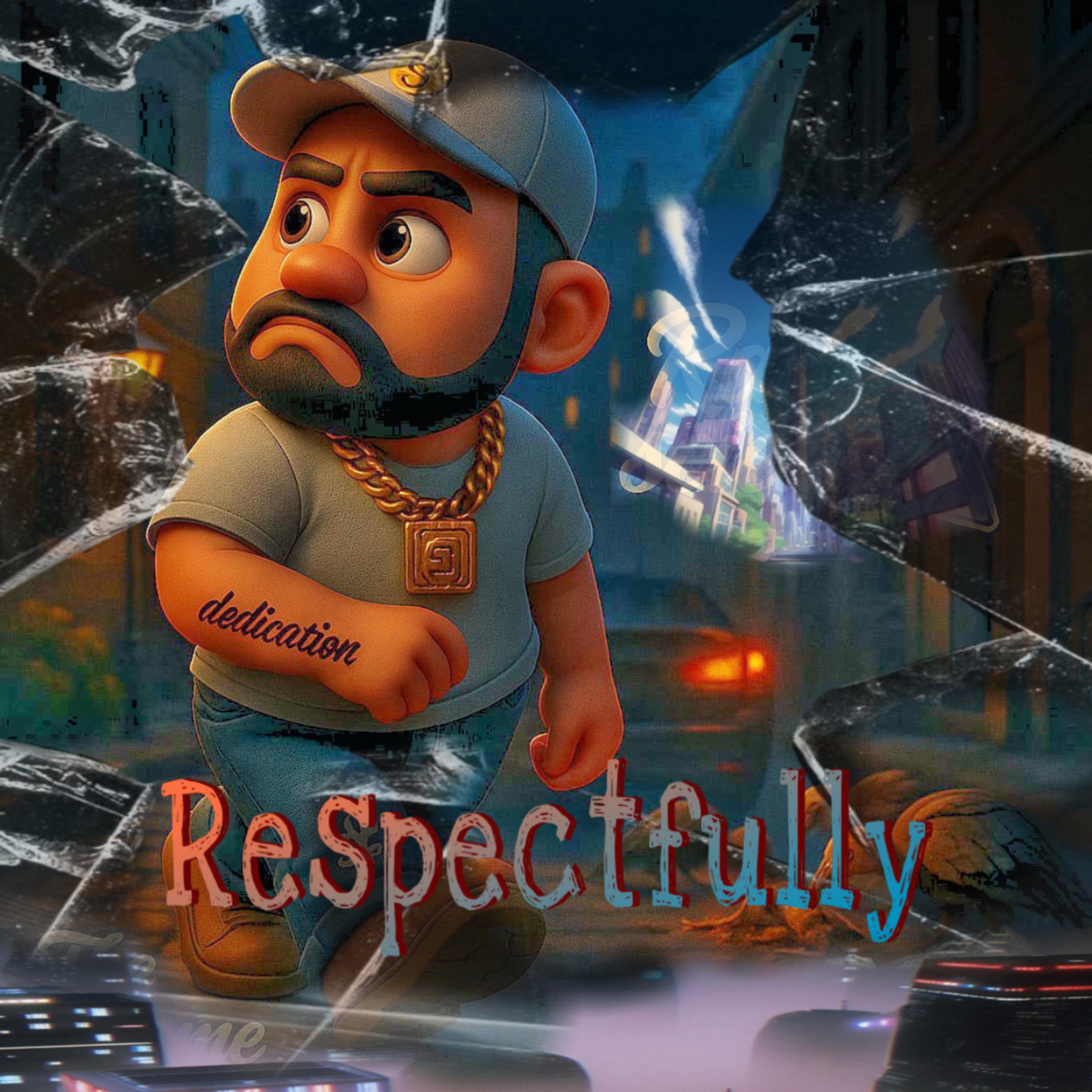 Respectfully artwork