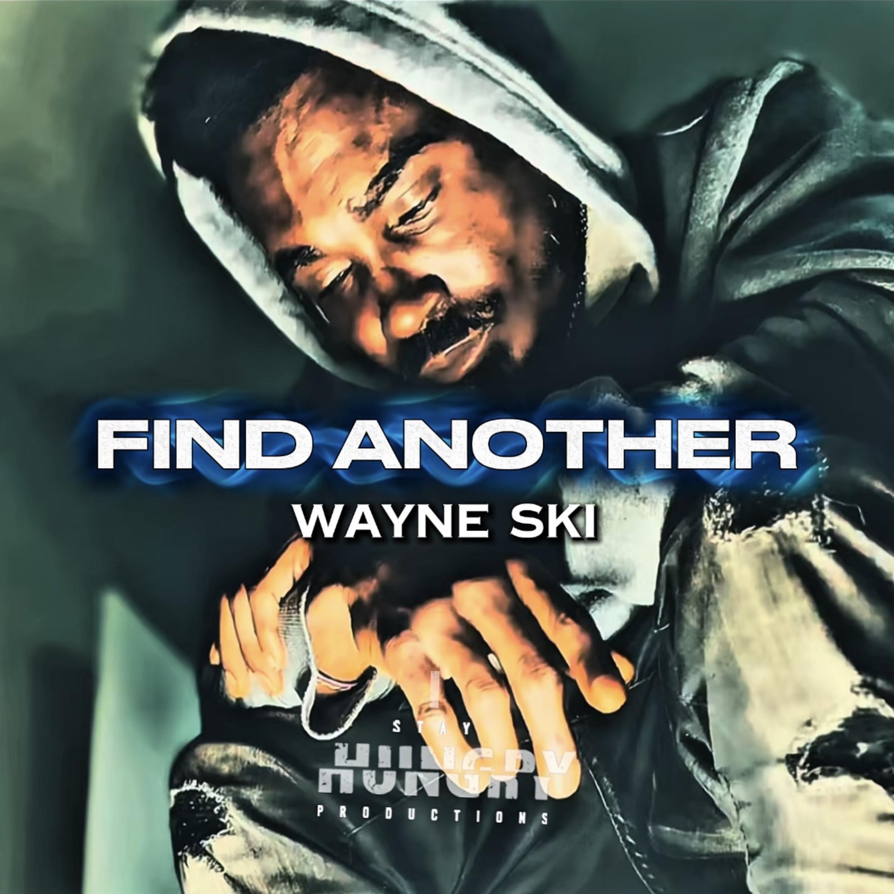 Find Another by Wayne SKI cover art