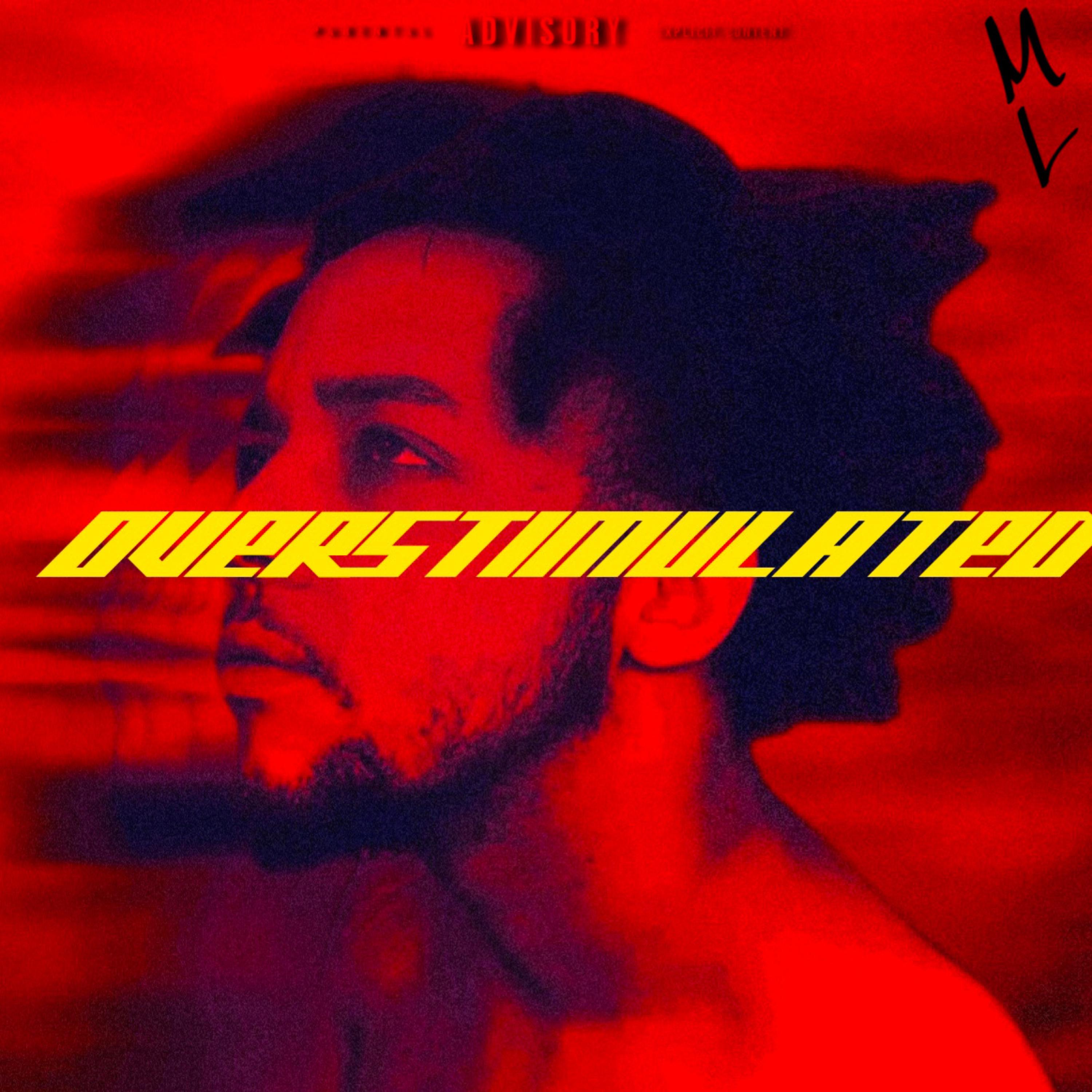 OVERSTIMULATED artwork