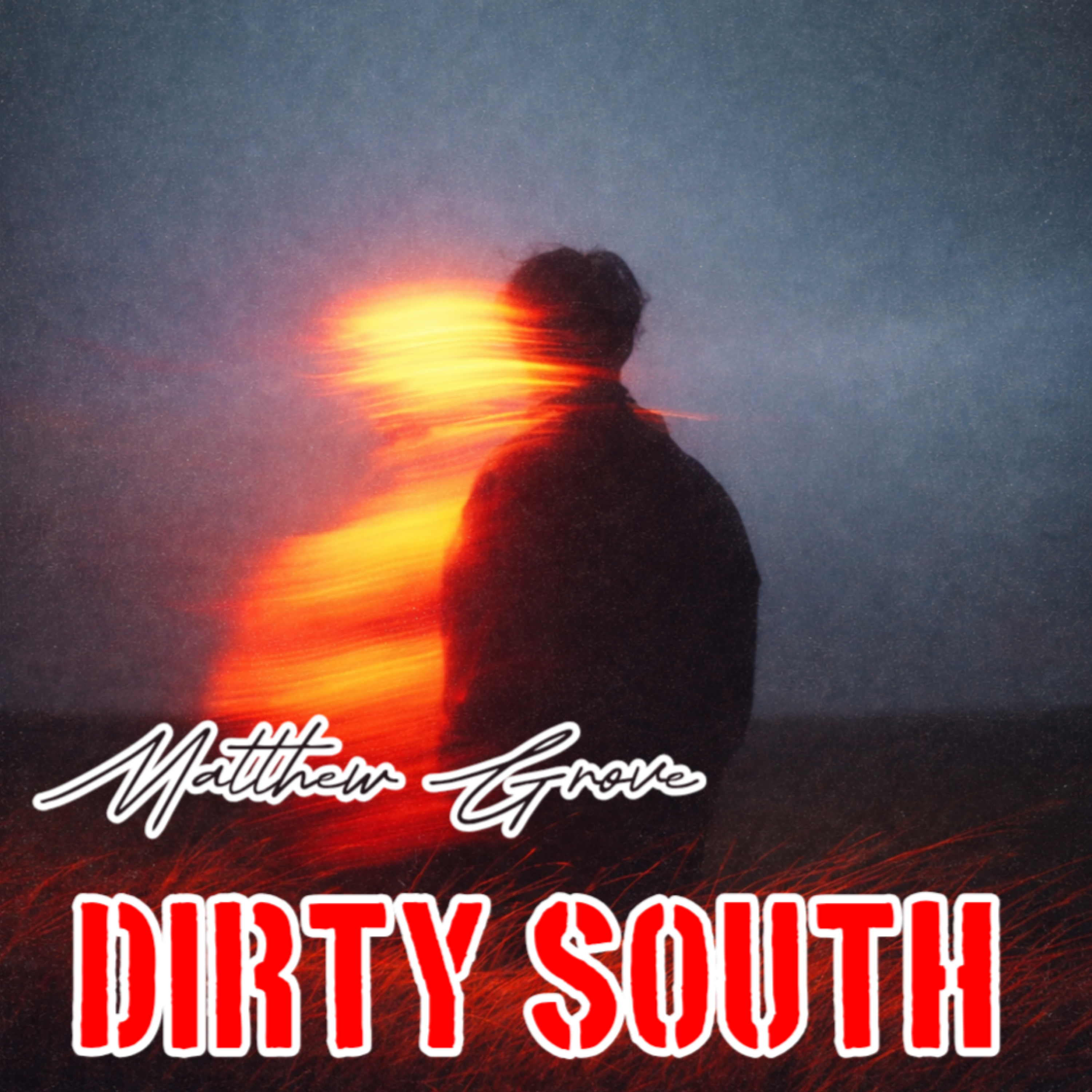 Dirty South by Matthew Grove cover art