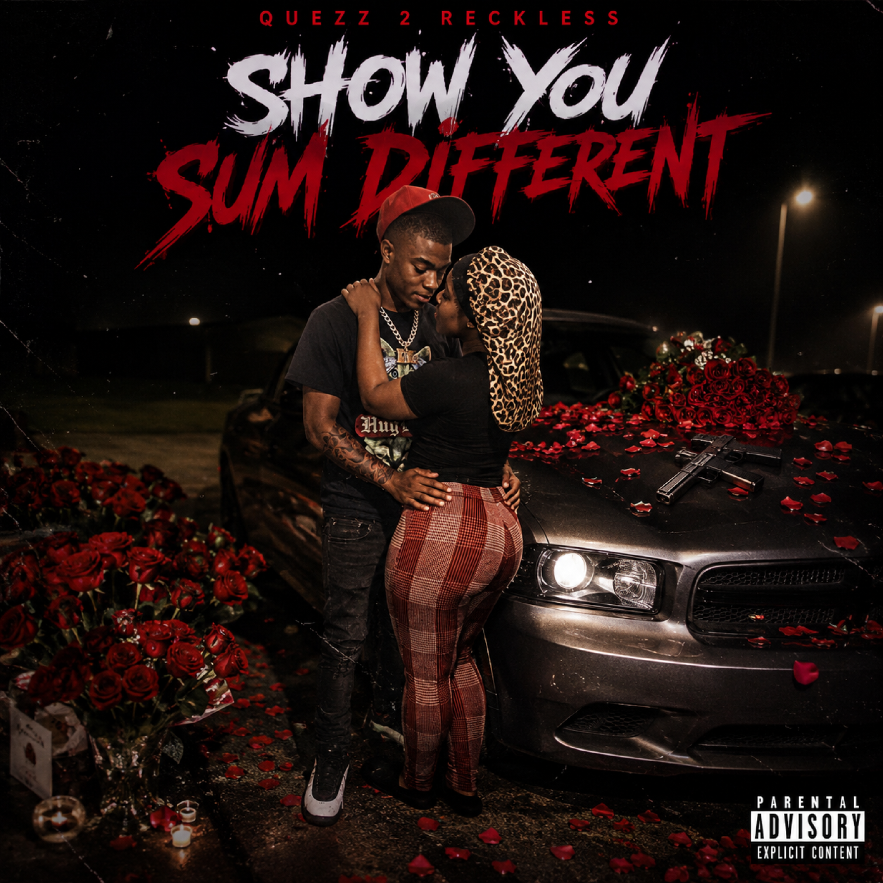 Show You Sum Different by Quezz 2 Reckless cover art