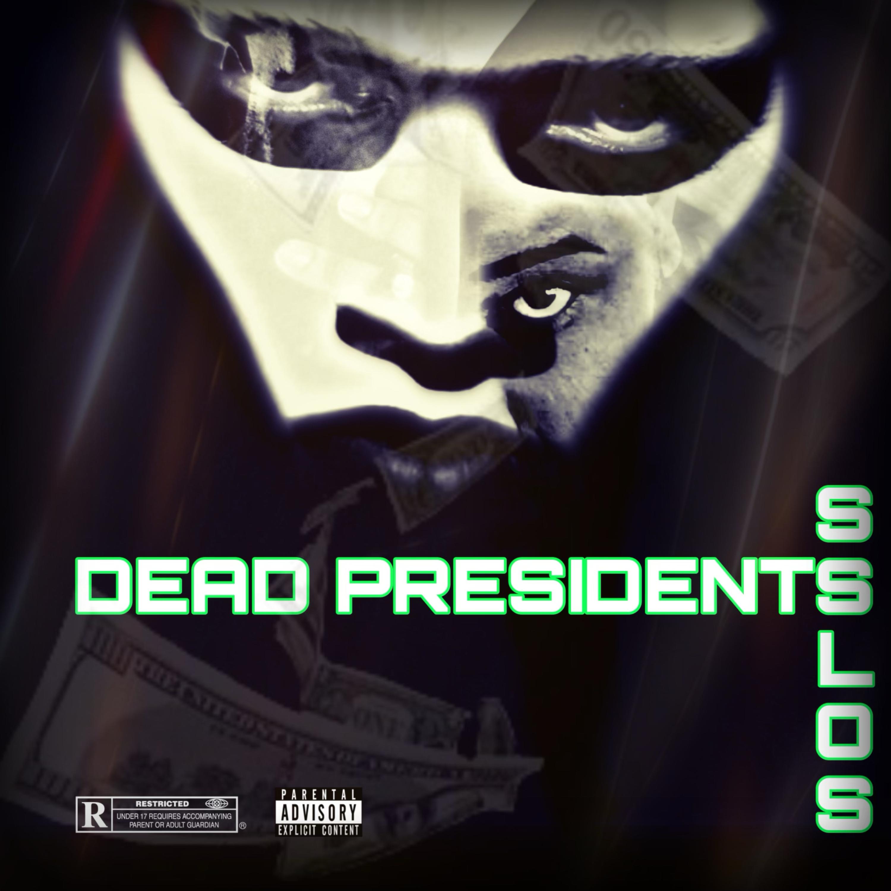 Dead Presidents artwork