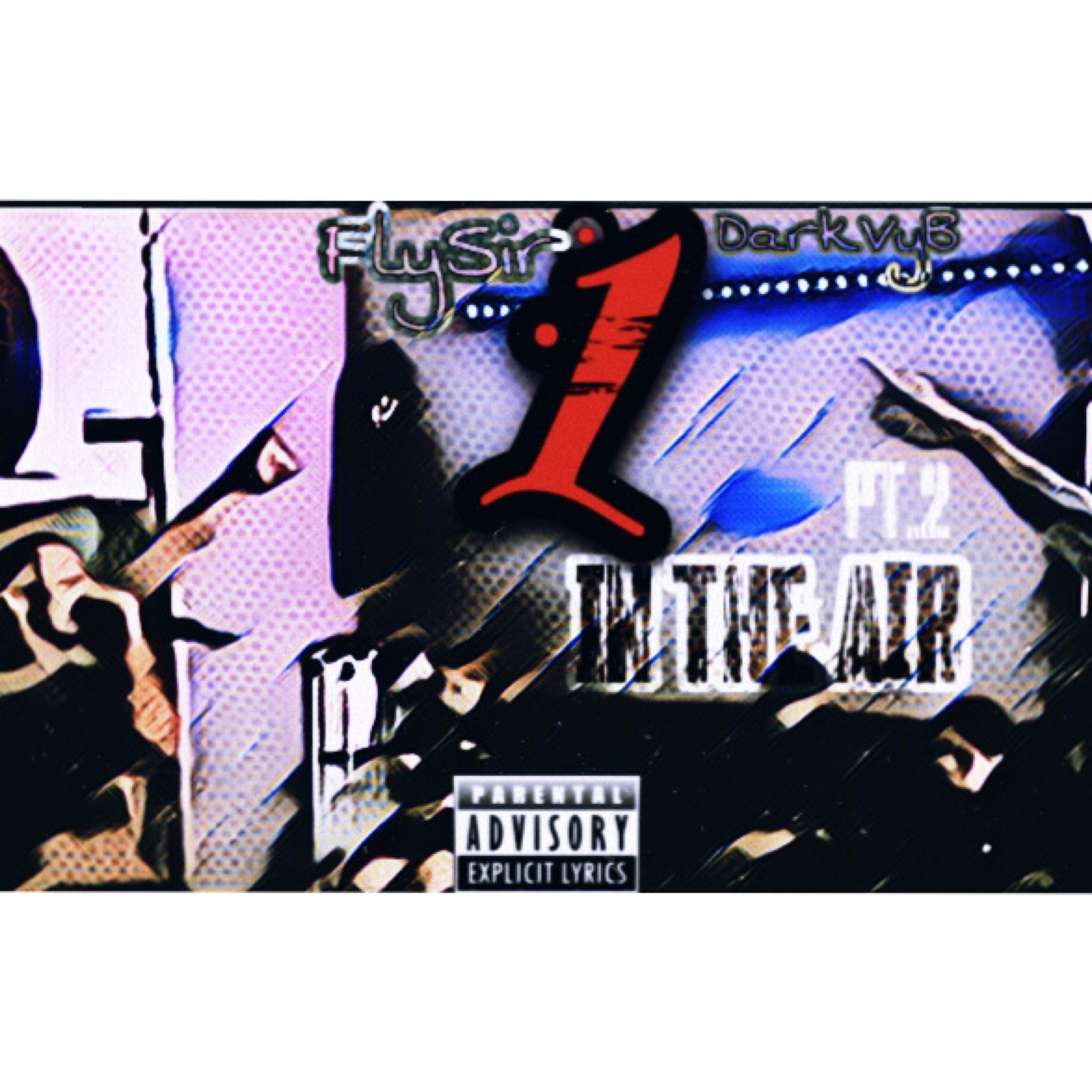 1 In The Air Pt. 2 artwork
