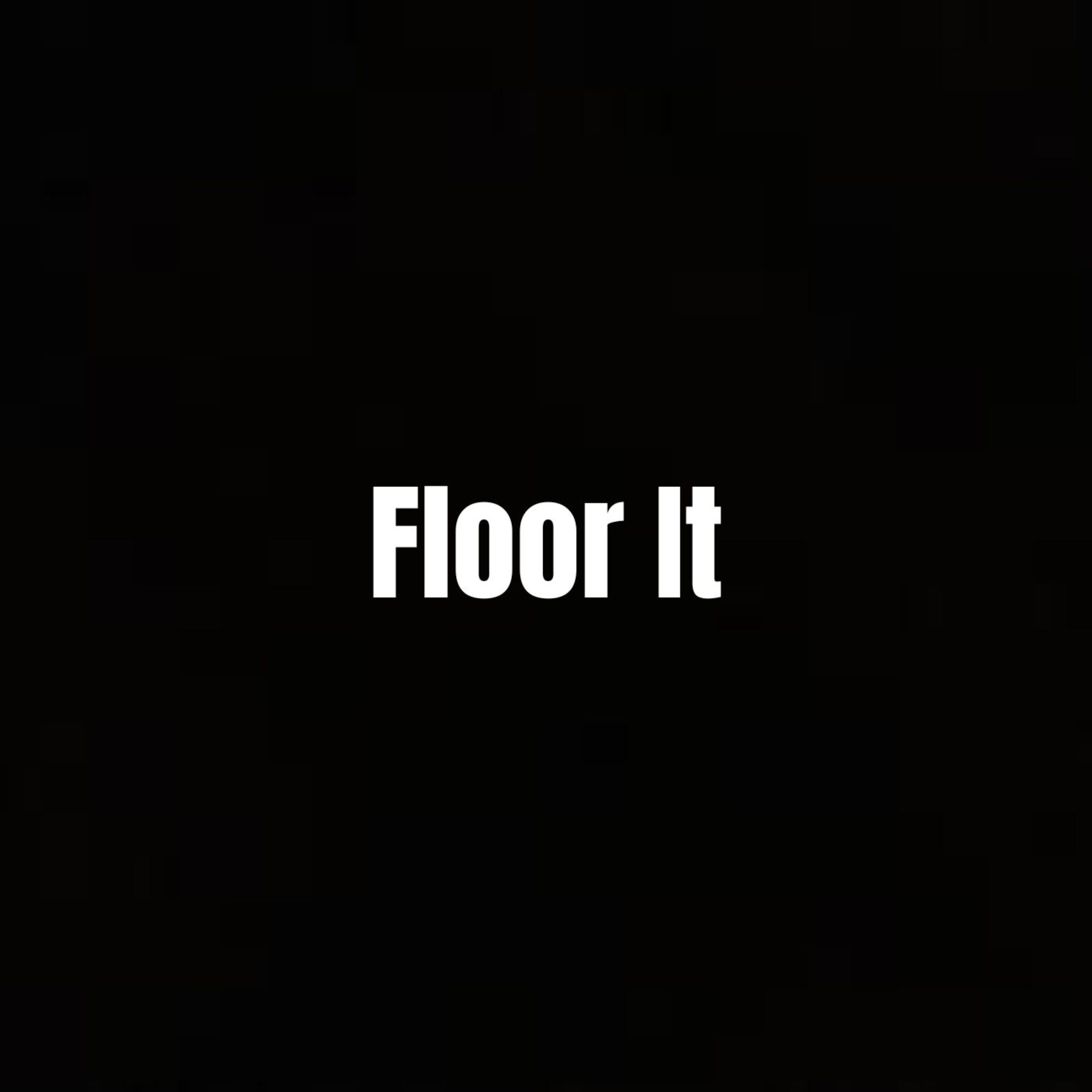 Floor It by wockmark cover art