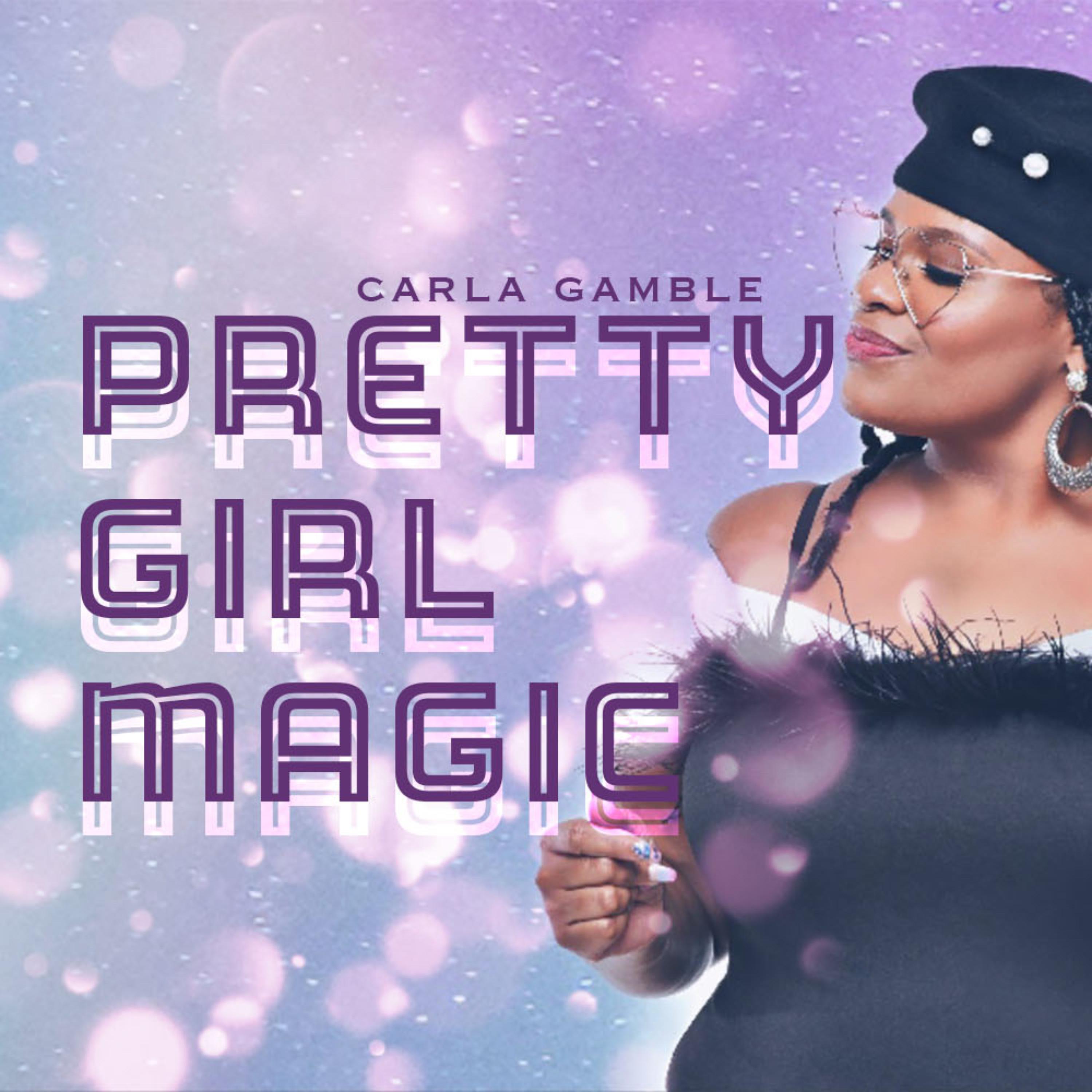 Pretty Girl Magic by Carla Gamble cover art